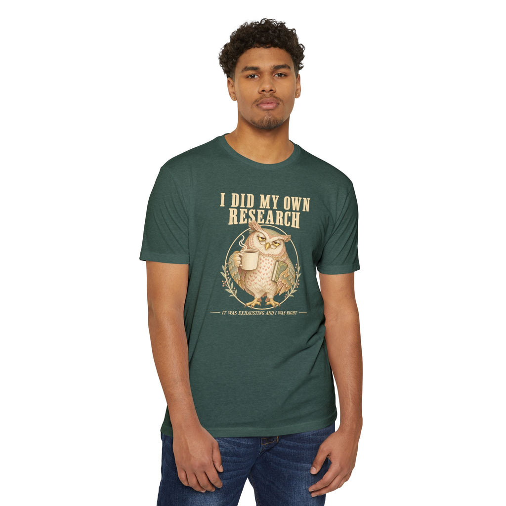 Green t-shirt with front owl graphic and “I did my own research” text
