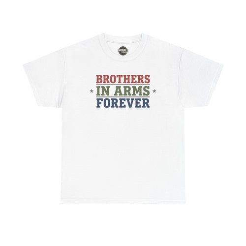 White crewneck tee with "BROTHERS IN ARMS FOREVER" graphic on chest