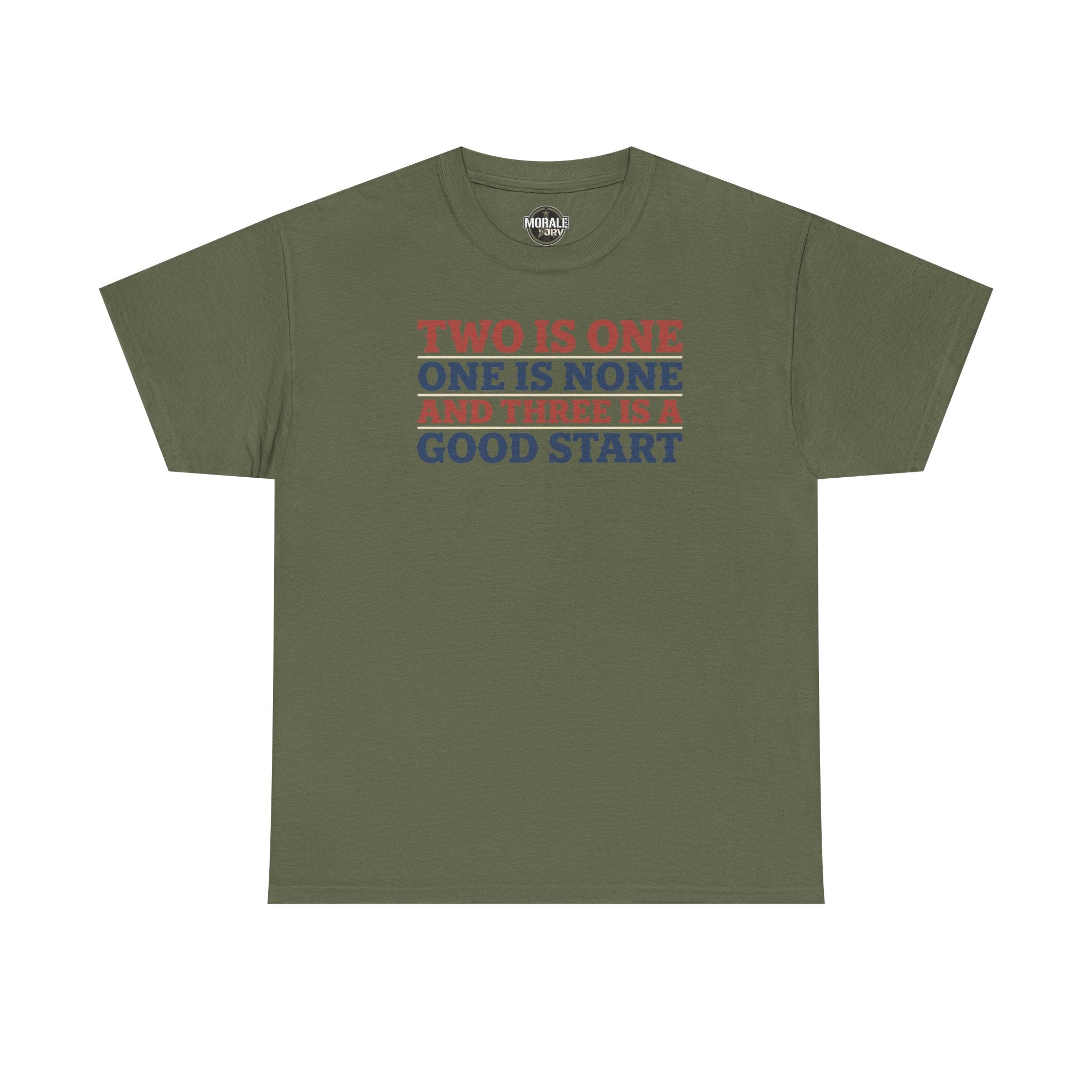 Military green graphic T-shirt with stacked 'Two is One...' slogan in red and blue