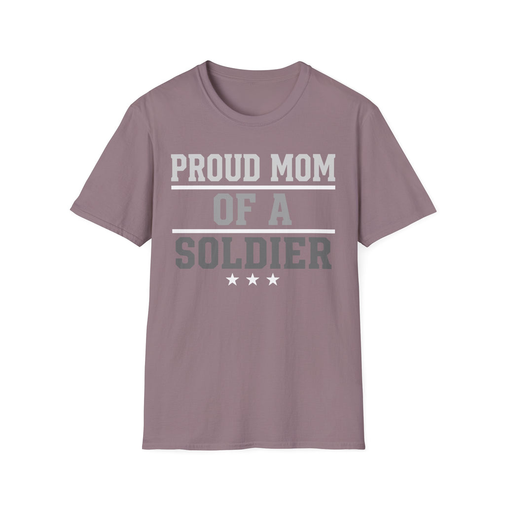 Proud Mom of a Soldier T-Shirt - Military Mom Tee