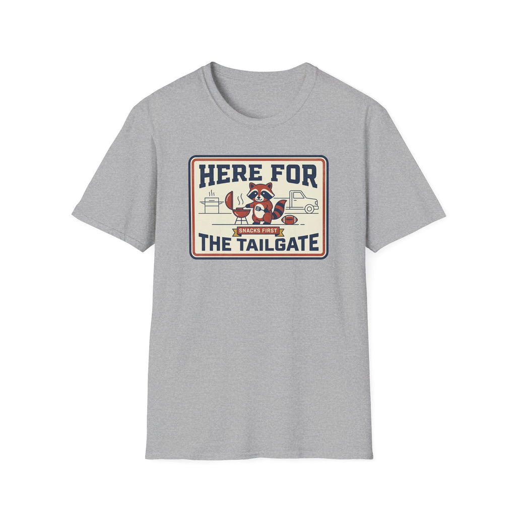 Gray short-sleeve T-shirt with "HERE FOR THE TAILGATE" front graphic