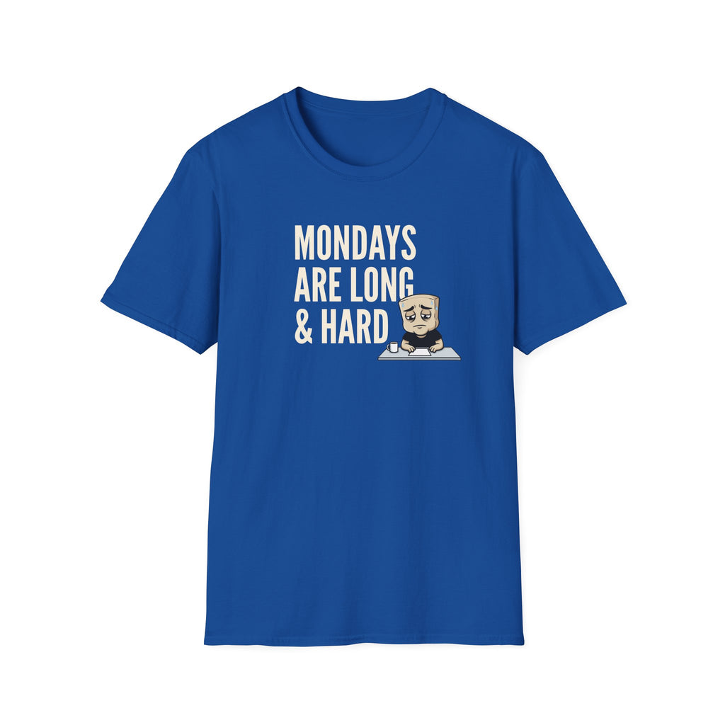 Royal blue T-shirt with “MONDAYS ARE LONG & HARD” graphic and cartoon coffee mug