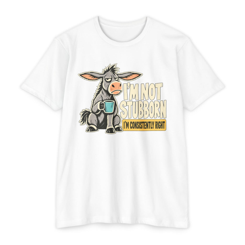 White crewneck graphic T-shirt with donkey holding a coffee mug; slogan “I’m not stubborn”