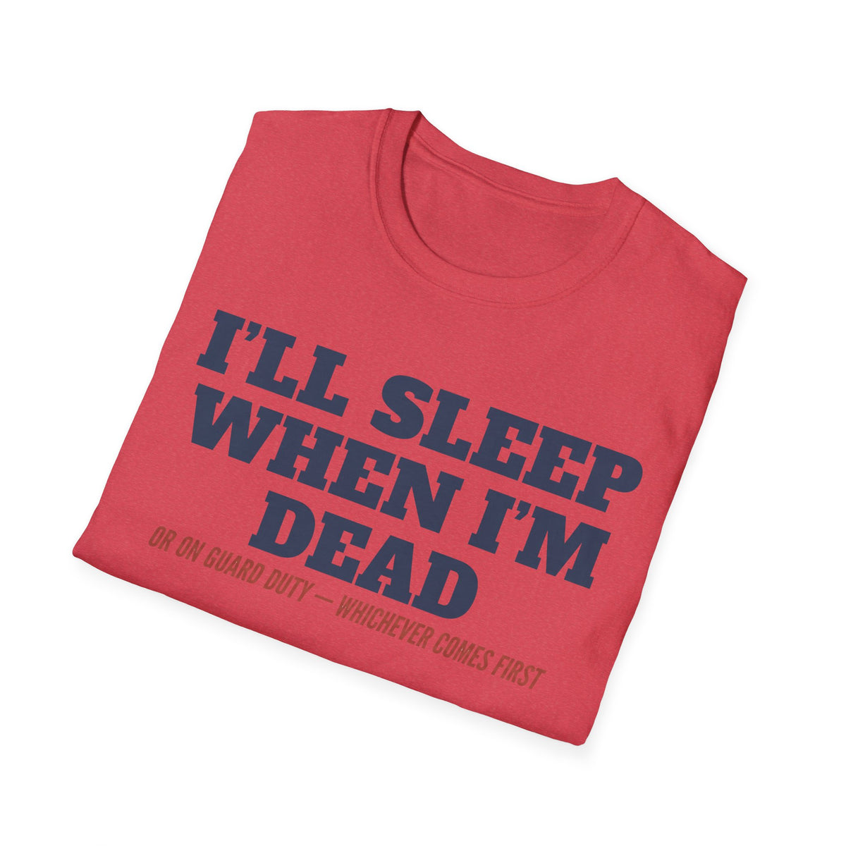 Red crew-neck T-shirt with 'I'll sleep when I'm dead' slogan graphic