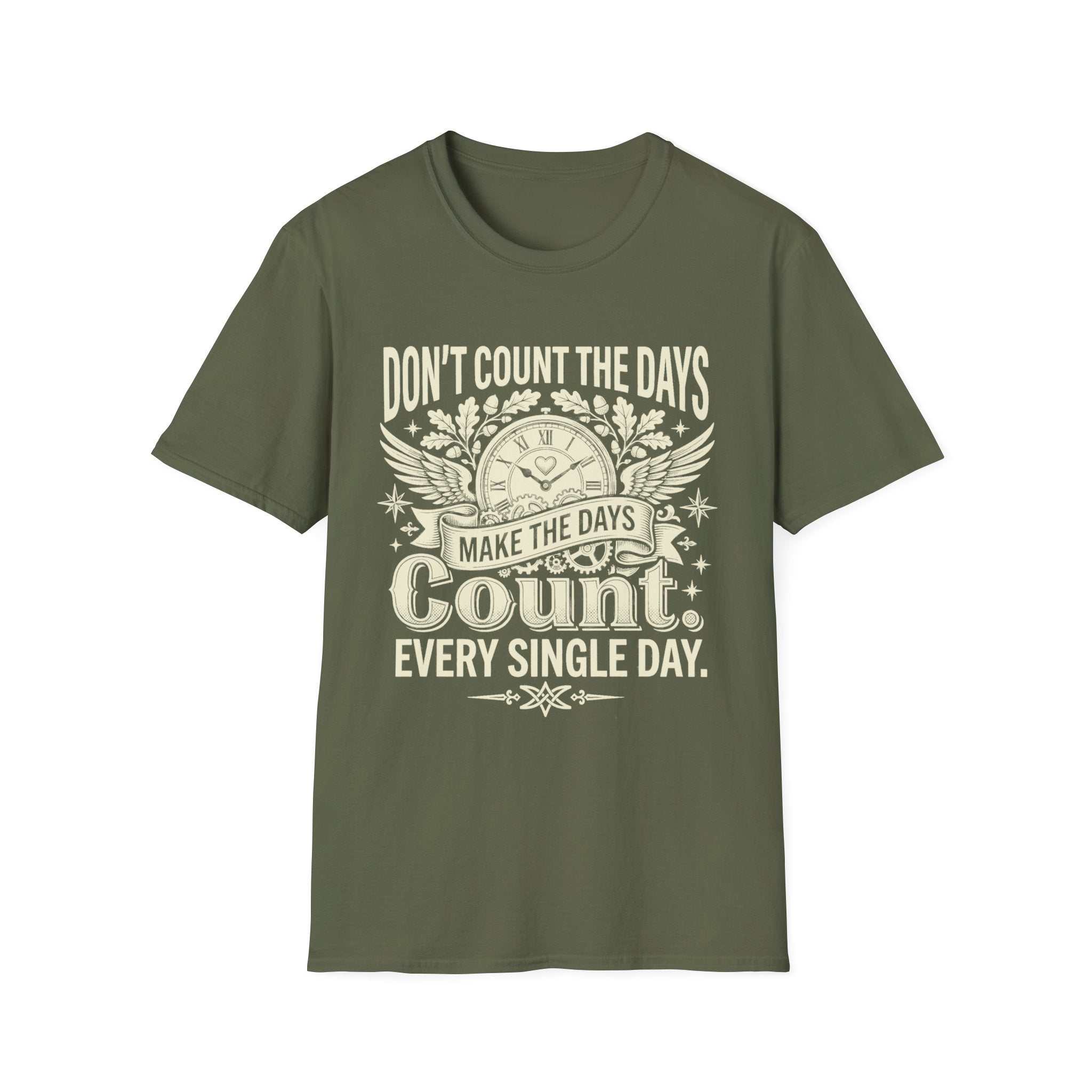 Military green graphic quote T-shirt with clock and wings: “Count. Every single day.”