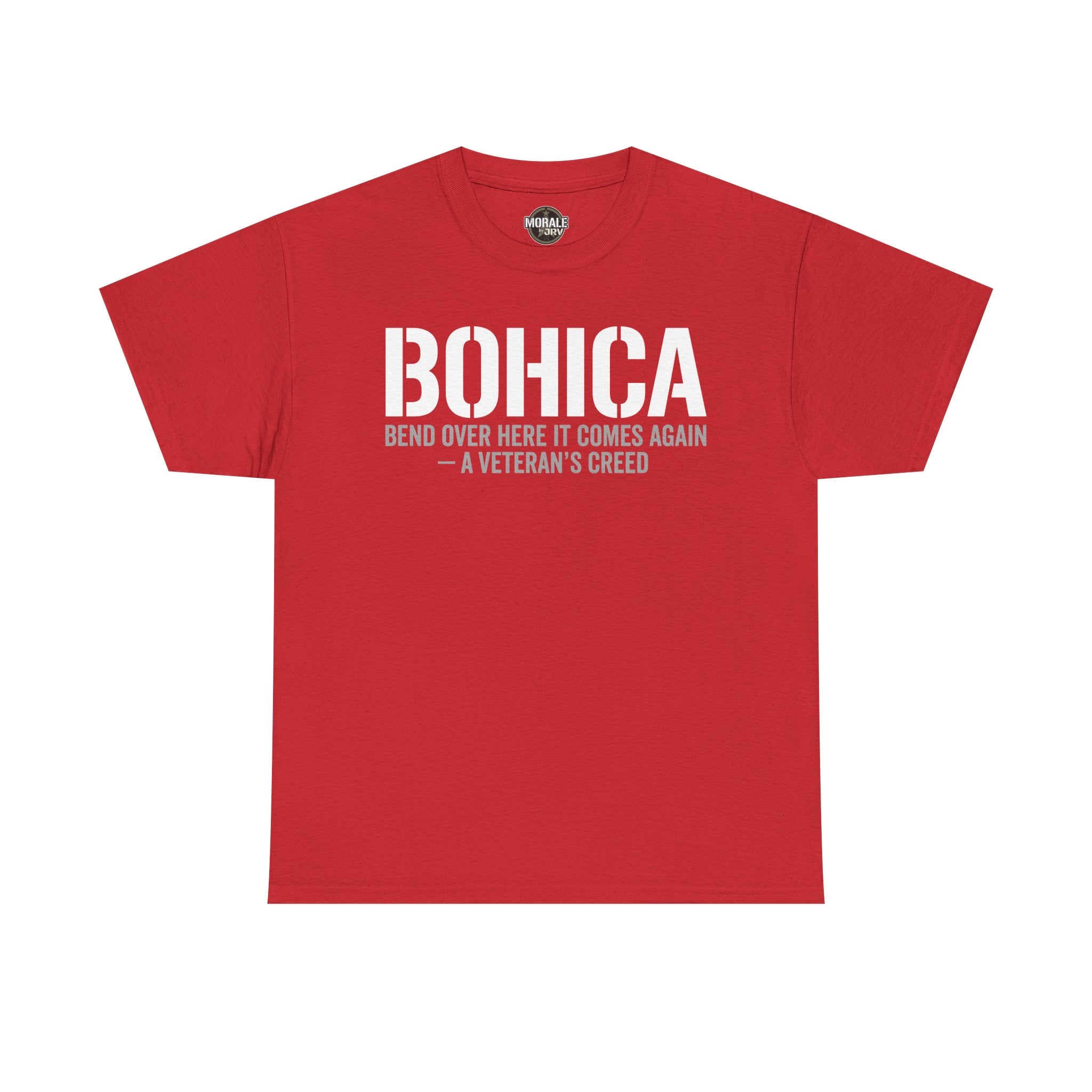 Red BOHICA graphic T-shirt with large BOHICA and creed text front print