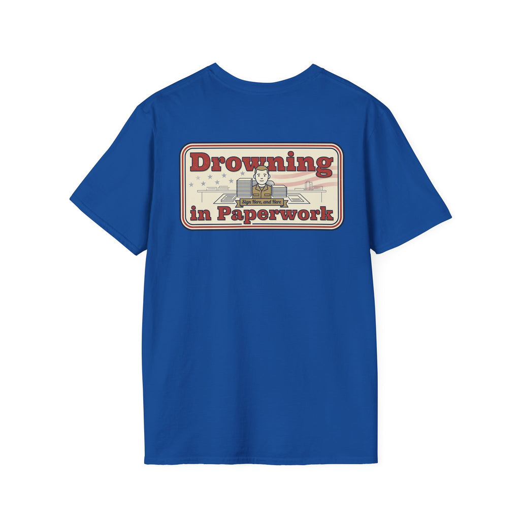 Royal blue T-shirt with 'Drowning in Paperwork' back graphic