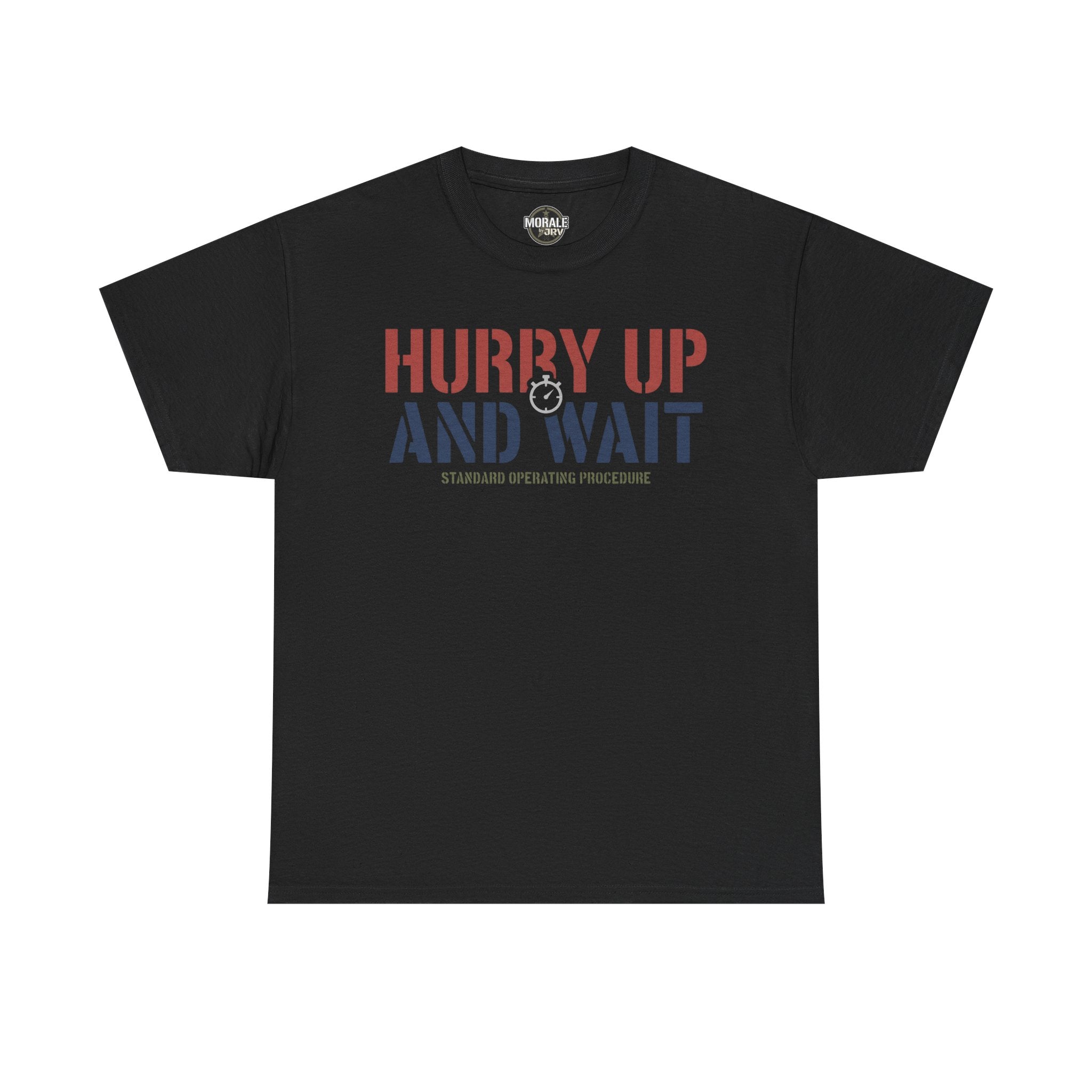 Black T-shirt with 'HURRY UP AND WAIT' graphic and 'STANDARD OPERATING PROCEDURE' text