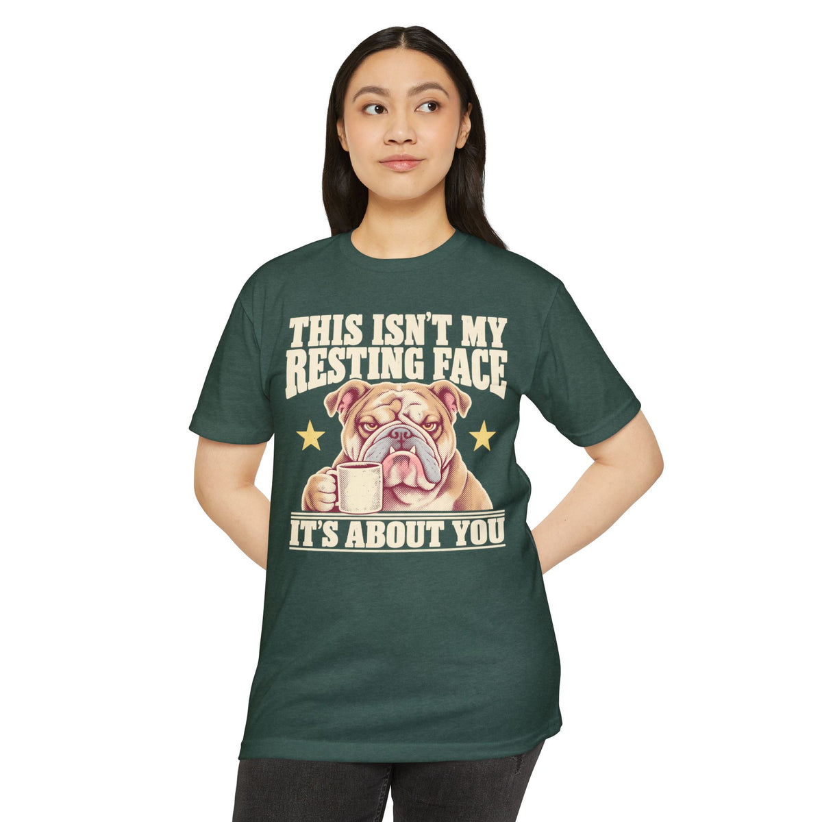 Unisex dark green T-shirt with grumpy bulldog coffee mug graphic and text, front view