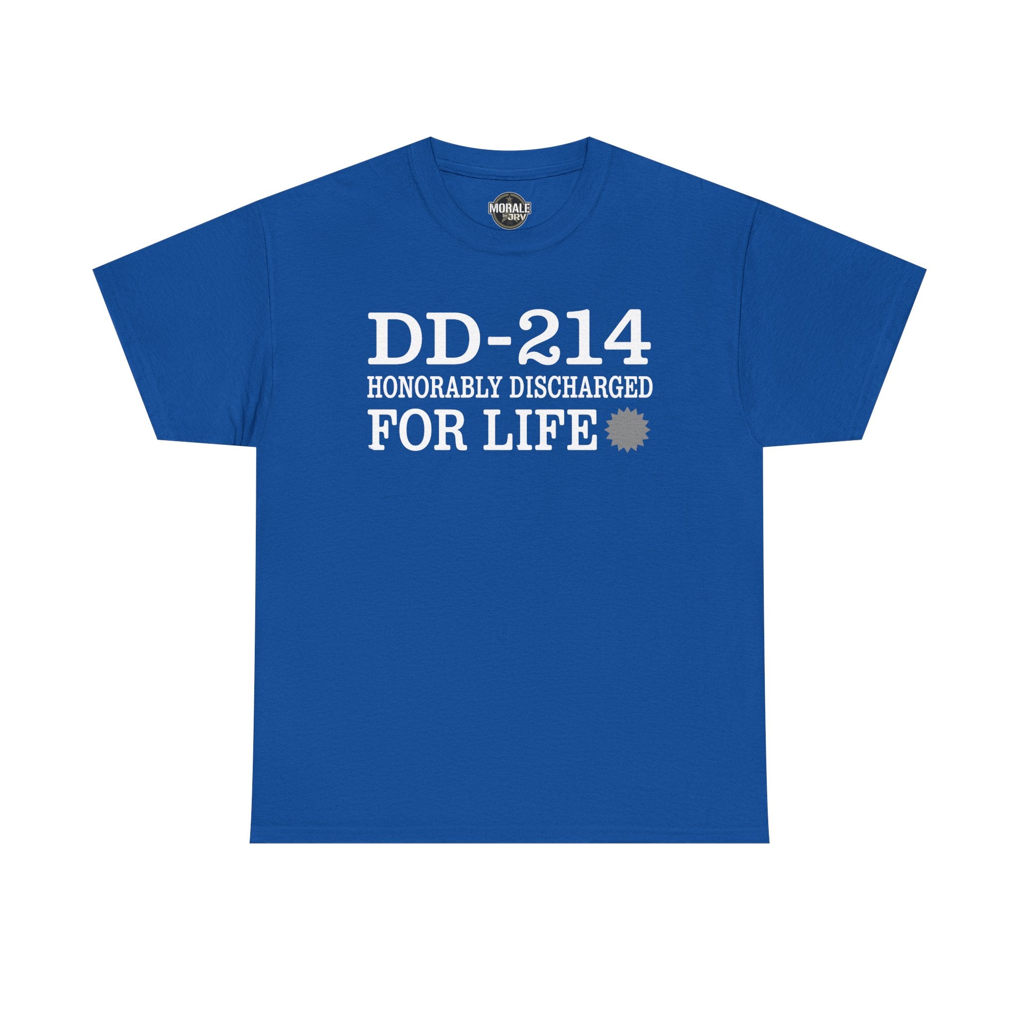 Royal blue T-shirt with "DD-214 HONORABLY DISCHARGED FOR LIFE" chest print