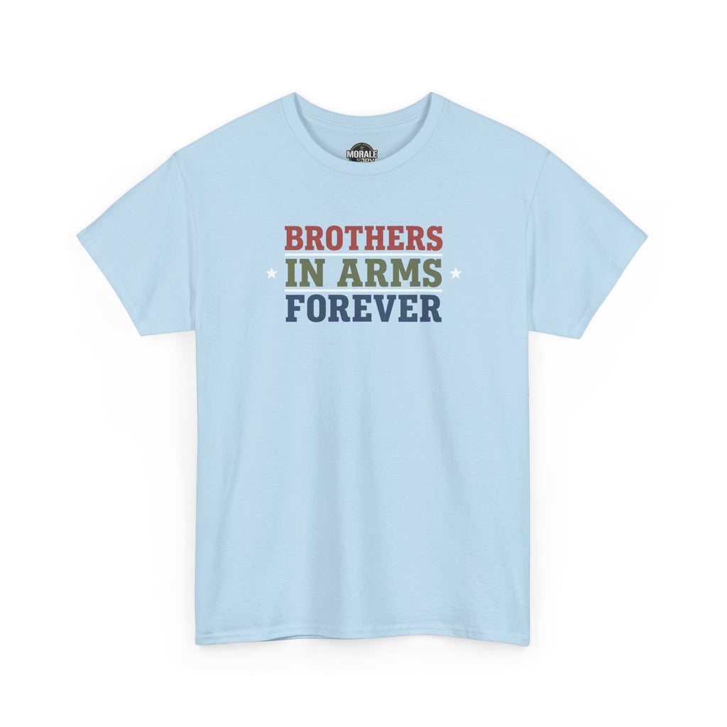 Light blue T-shirt with front 'BROTHERS IN ARMS FOREVER' block text graphic