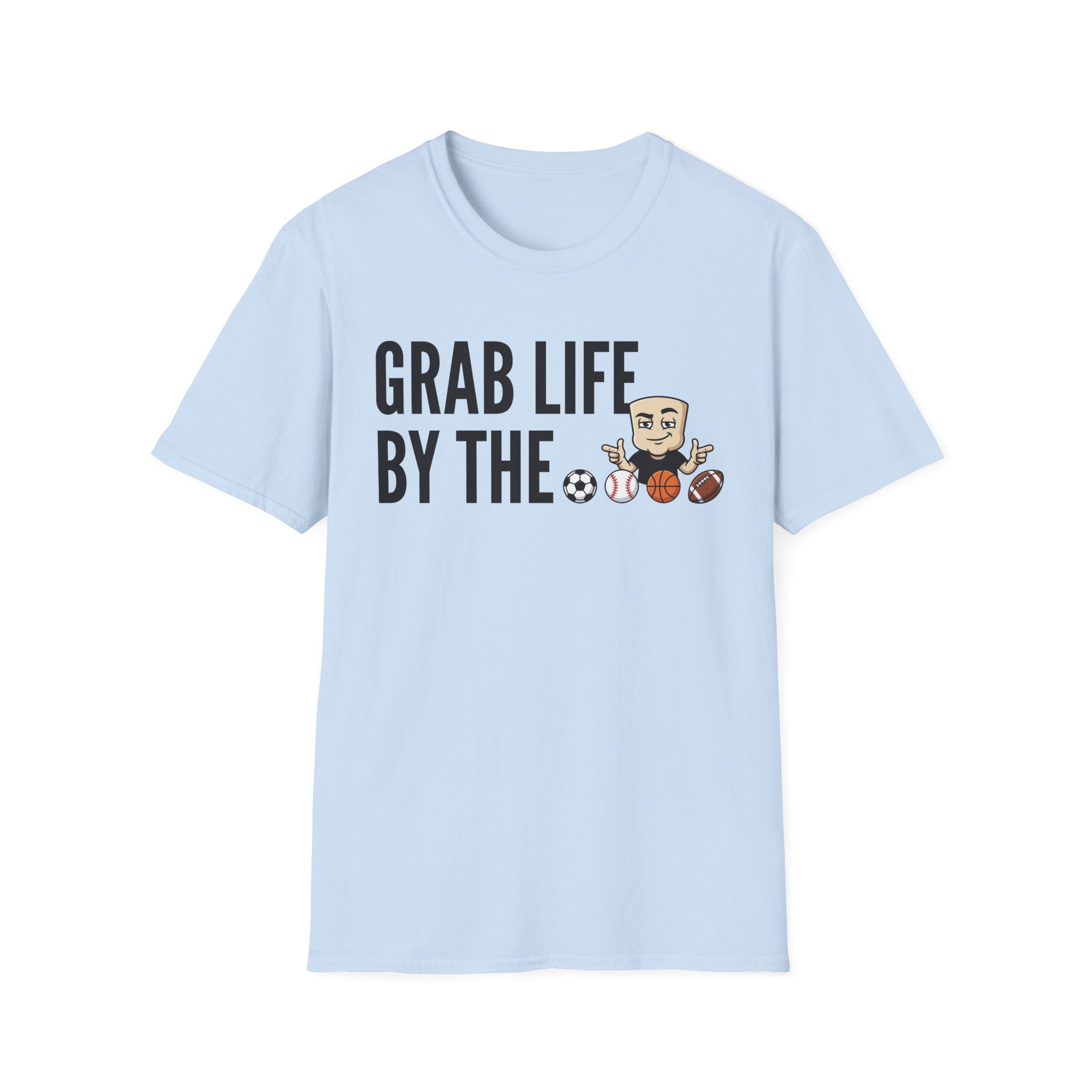 Light blue T-shirt front with 'GRAB LIFE BY THE' sports ball graphic