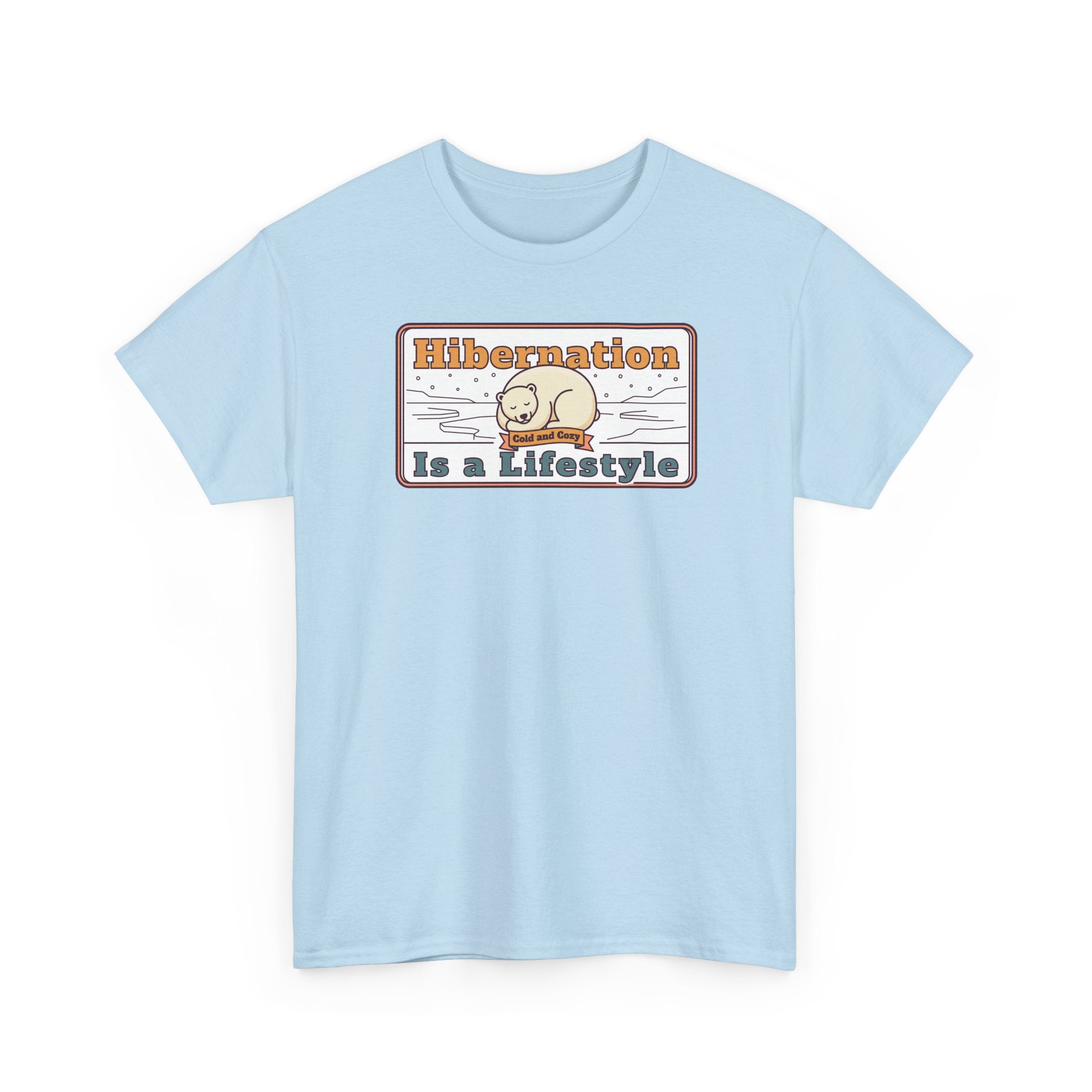 Light blue t-shirt with front graphic reading “Hibernation Is a Lifestyle” and sloth illustration