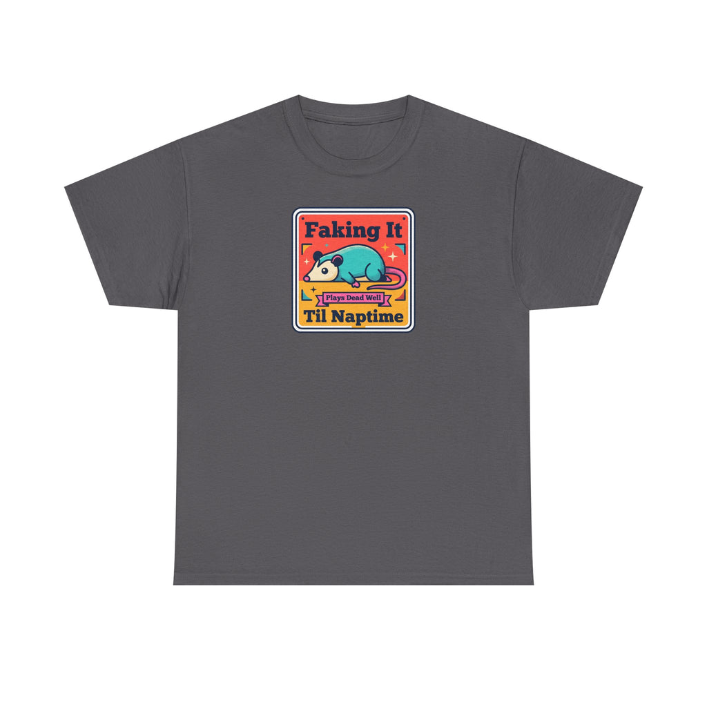 Dark gray T-shirt with framed “Faking It Til Naptime” sleepy panda graphic