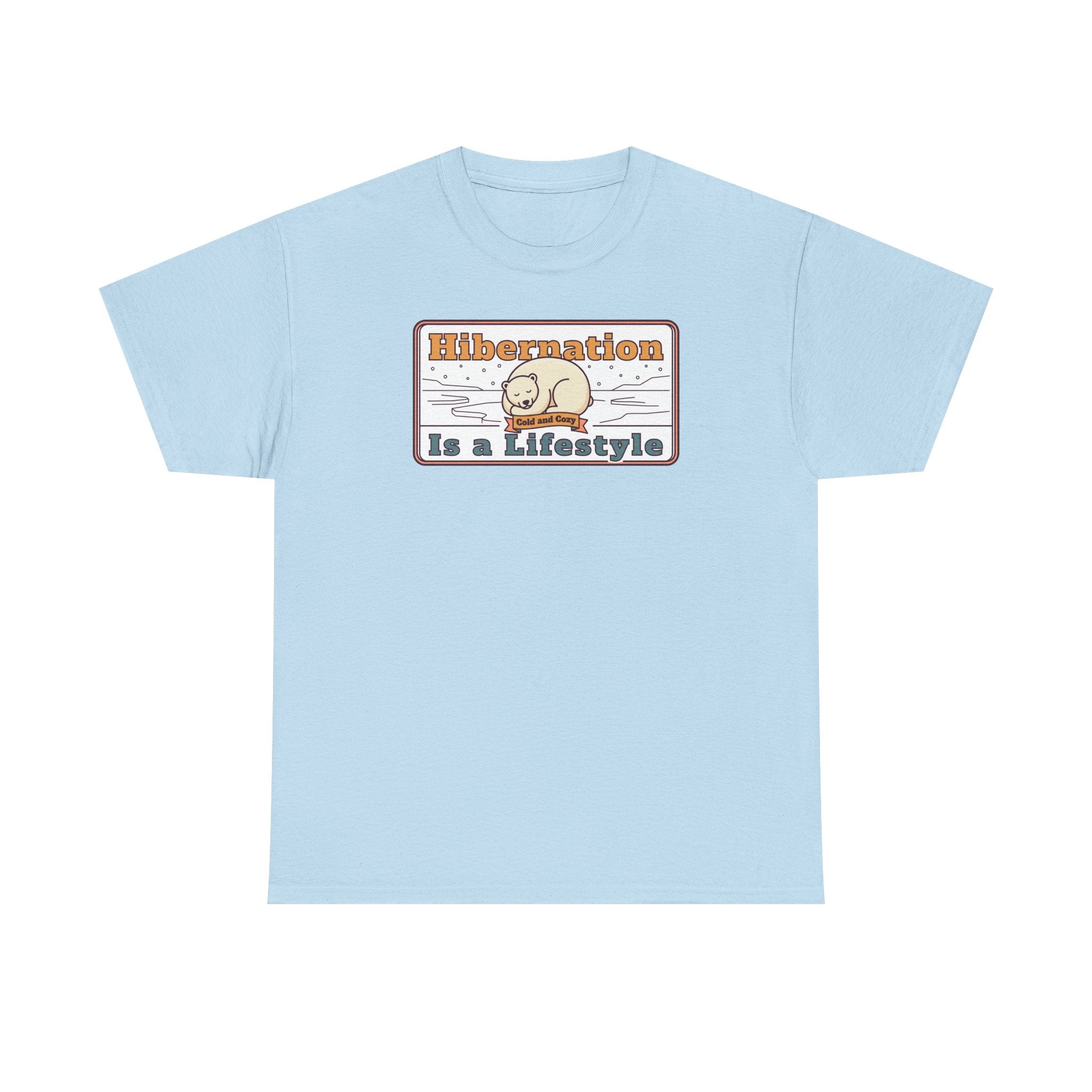 Light blue crew-neck T-shirt with “Hibernation Is a Lifestyle” sloth graphic on chest