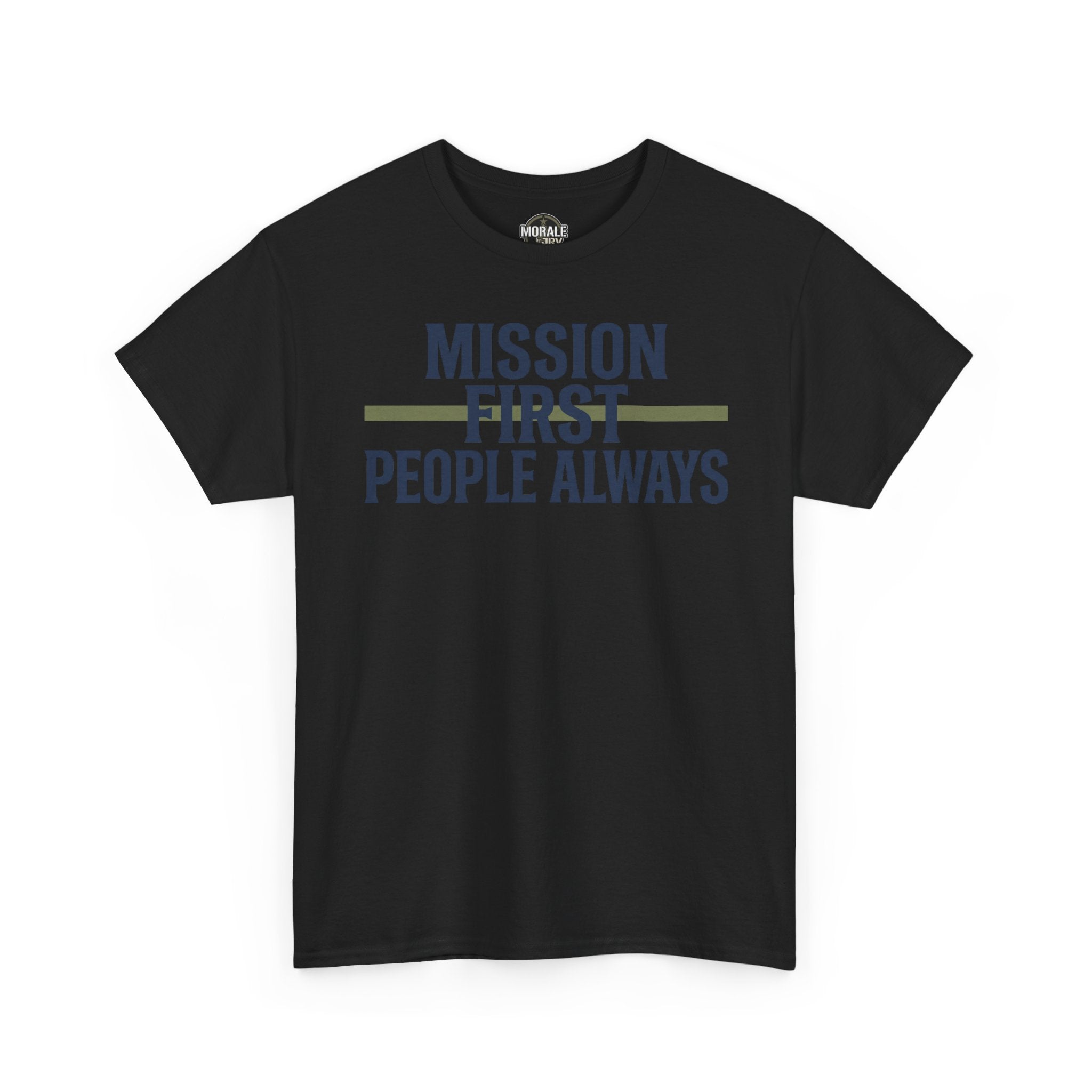 Black crewneck T-shirt with “MISSION FIRST PEOPLE ALWAYS” front graphic