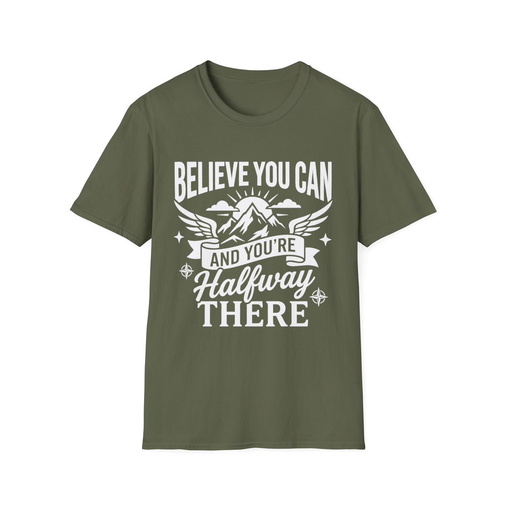 Military Green t-shirt with “Believe You Can” mountain hiking quote graphic on front