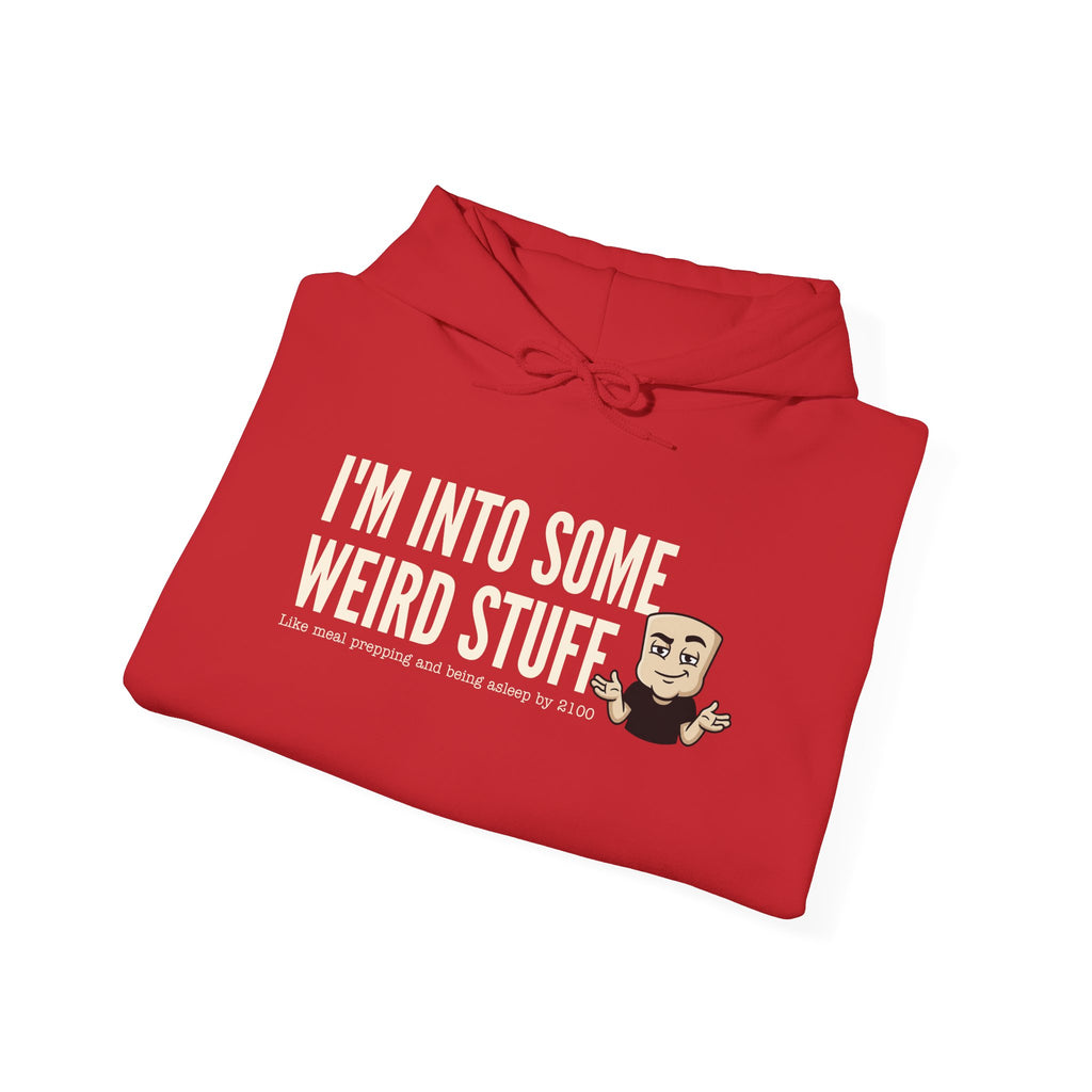 Red pullover hoodie with front graphic text "I'M INTO SOME WEIRD STUFF"