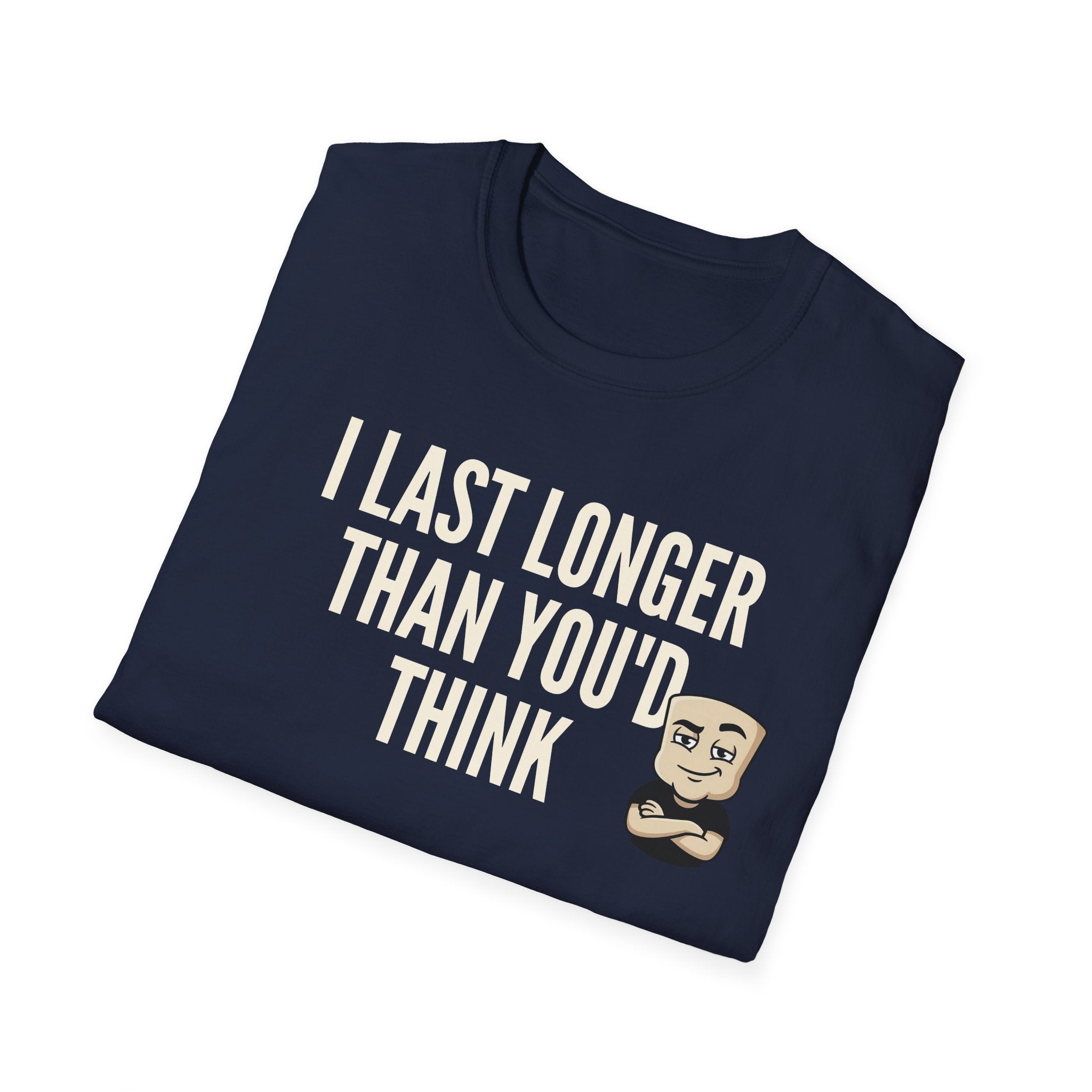 Navy T-shirt with "I LAST LONGER THAN YOU'D THINK" quote and cartoon face graphic