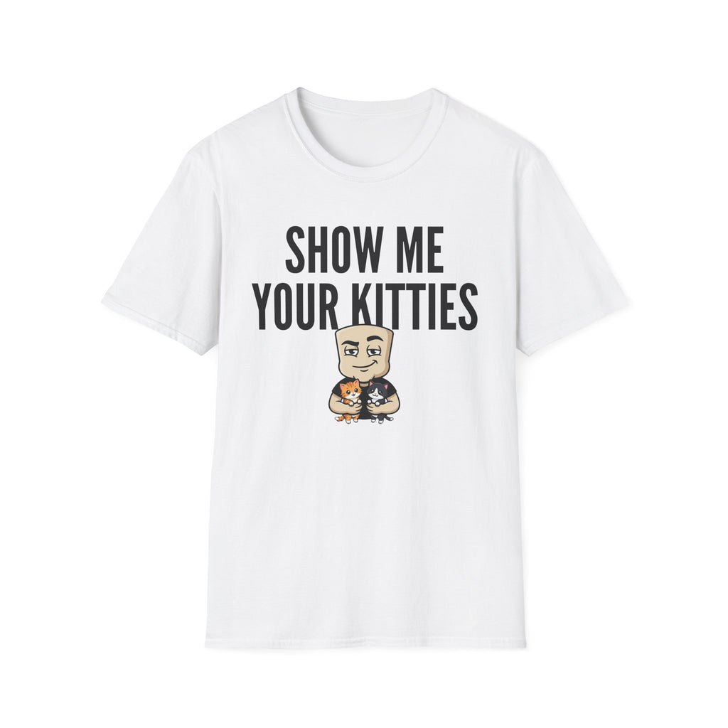 White T-shirt with “SHOW ME YOUR KITTIES” cat graphic on the front.