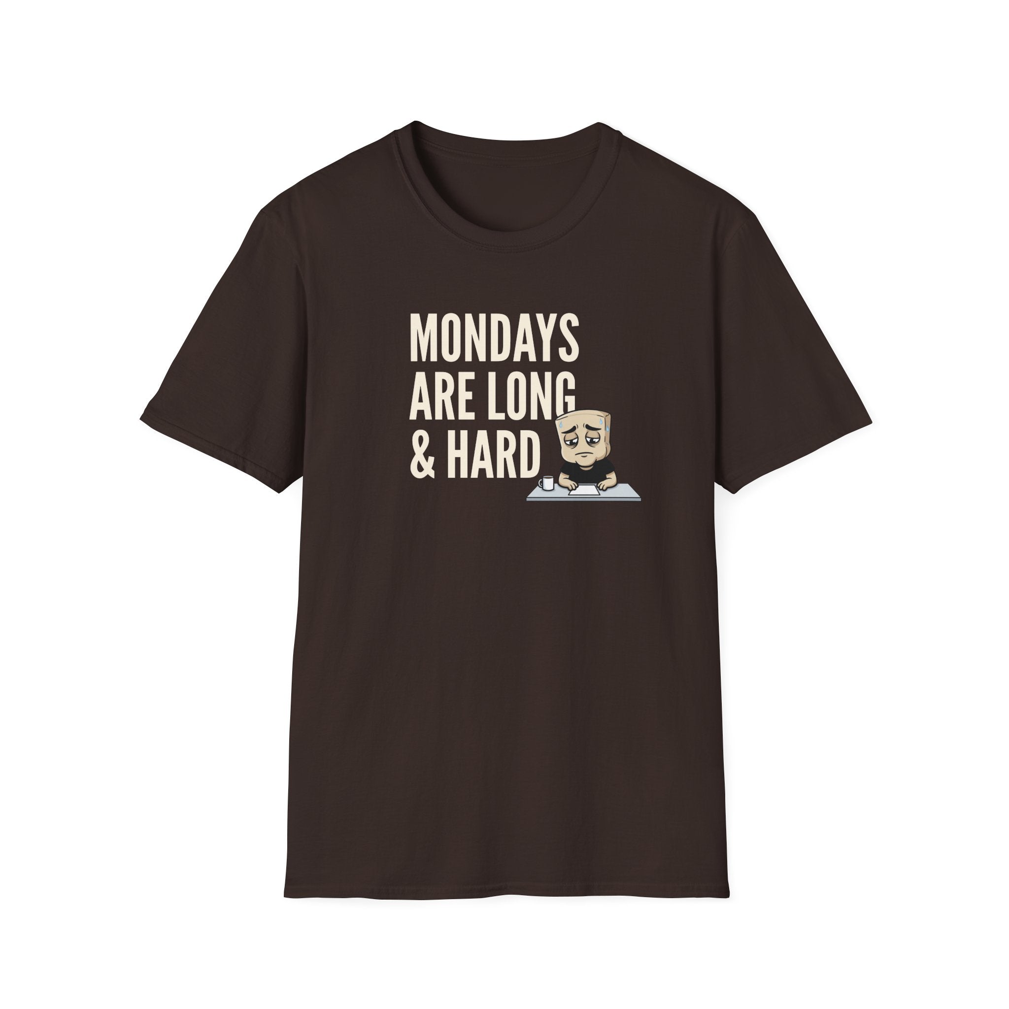 Brown T-shirt with “MONDAYS ARE LONG & HARD” graphic and cartoon coffee mug