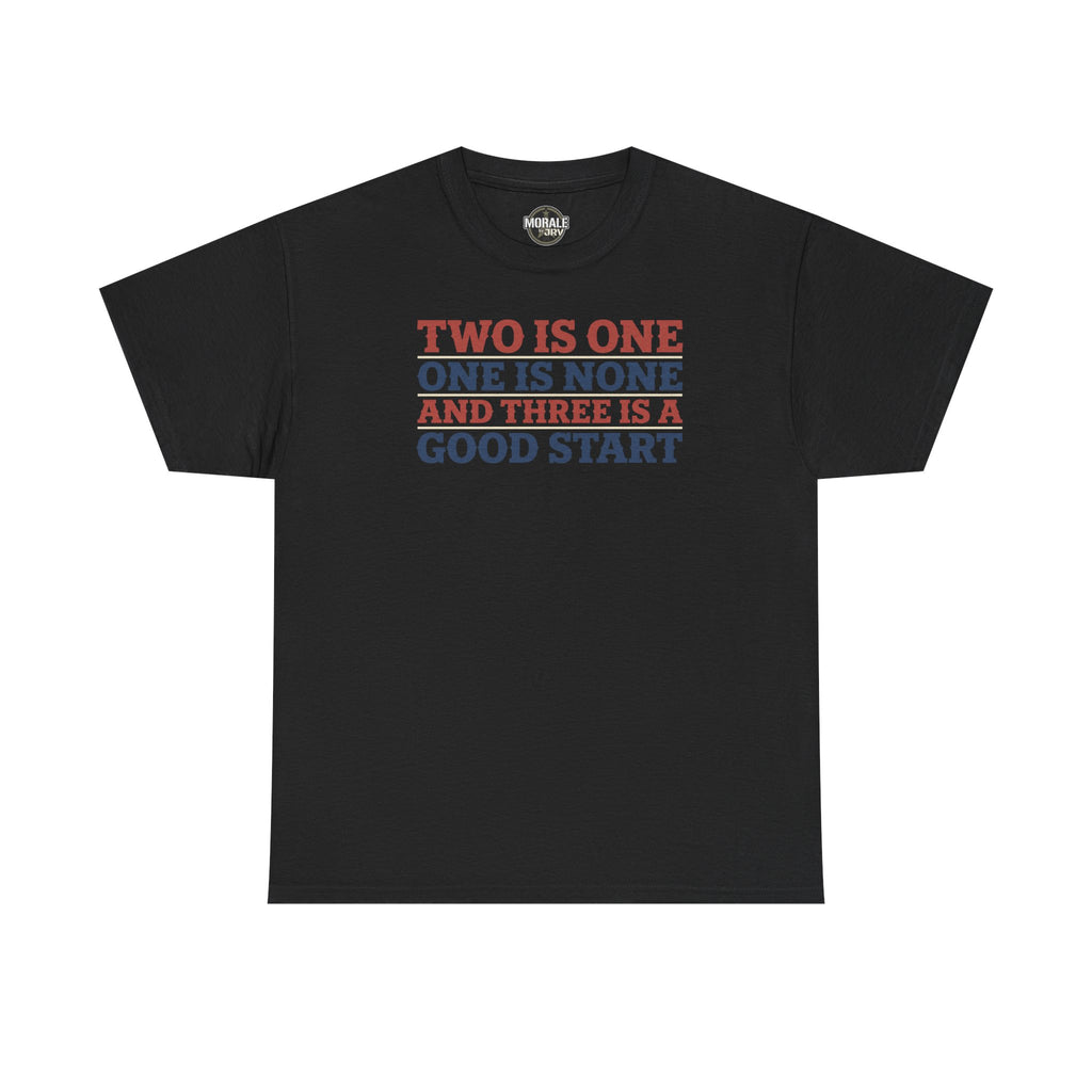 Black graphic T-shirt with stacked 'Two is One...' slogan in red, blue, and gray