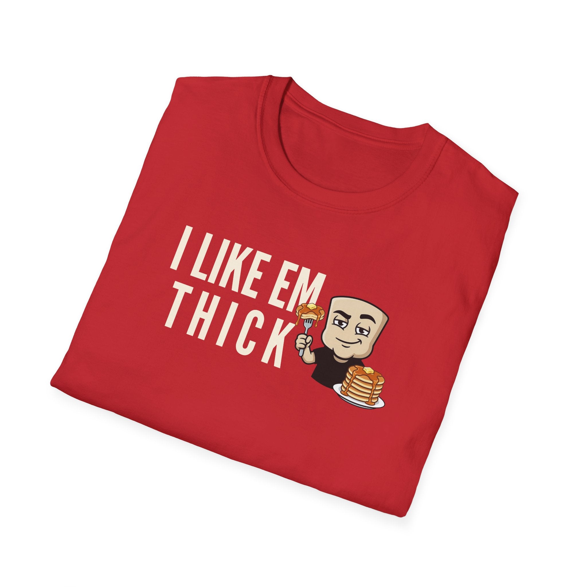 Red T-shirt with "I LIKE EM THICK" text and cartoon holding pancakes