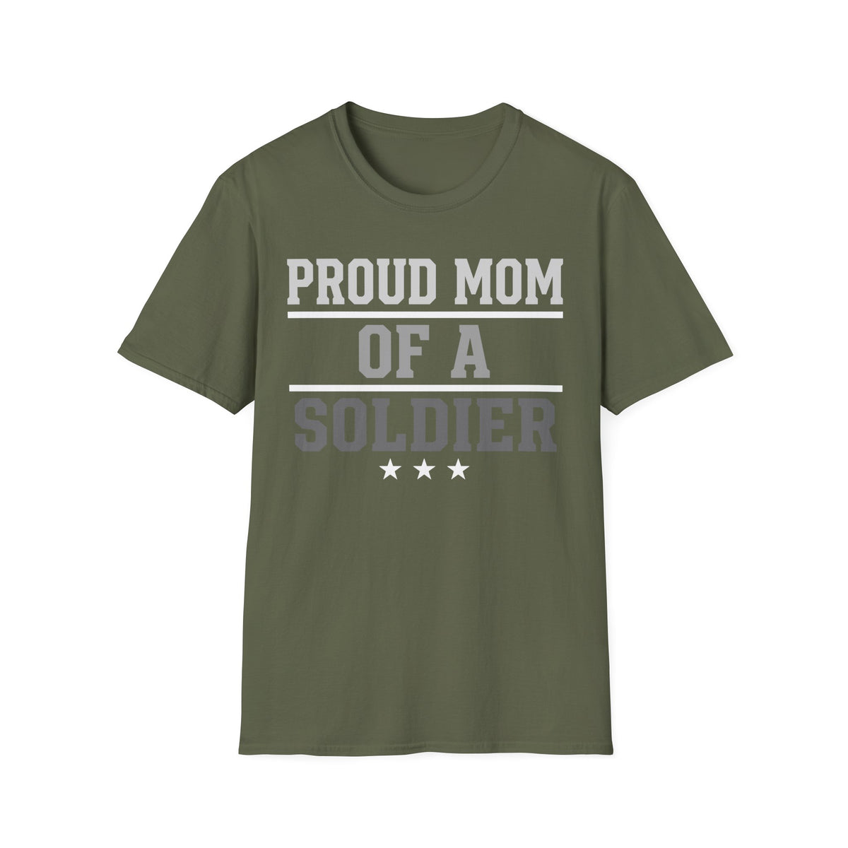 Proud Mom of a Soldier T-Shirt - Military Mom Tee