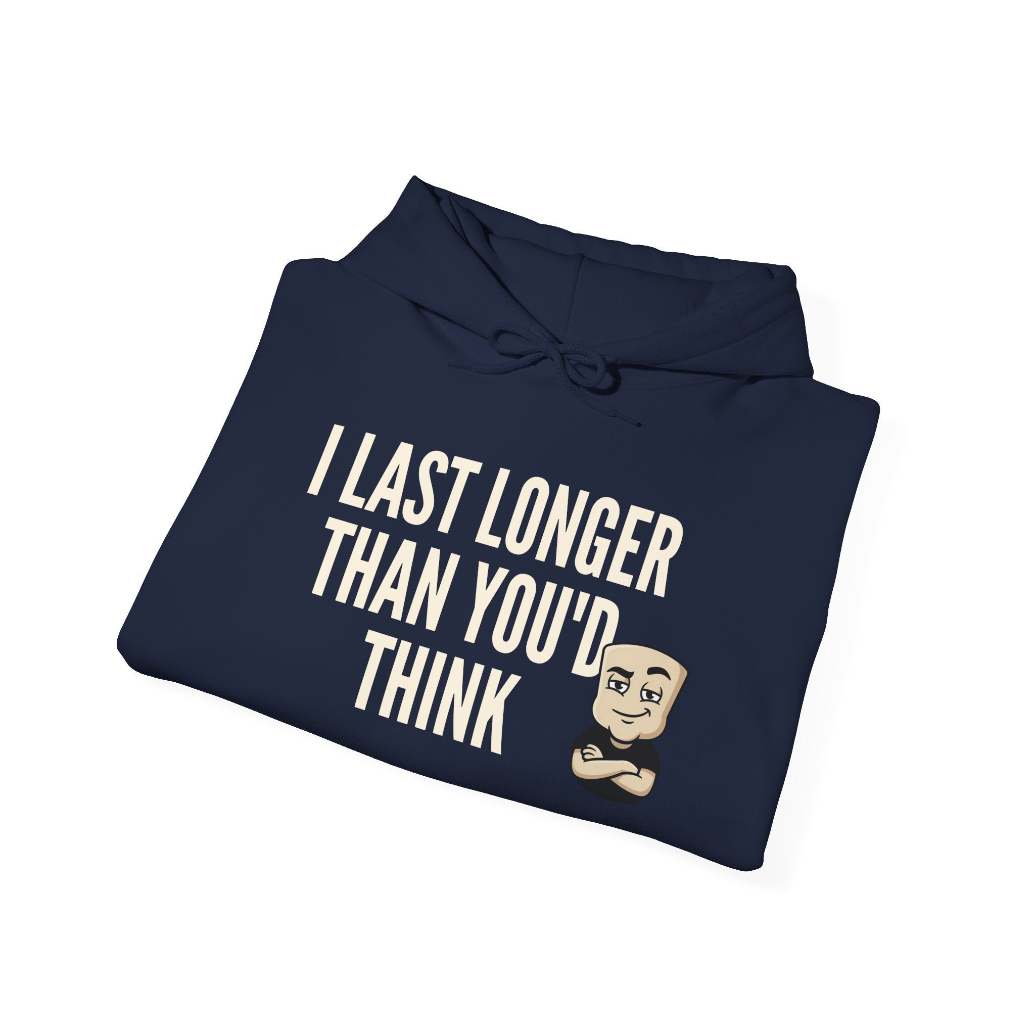 Navy hoodie with 'LAST LONGER THAN YOU'D THINK' slogan and bearded face graphic