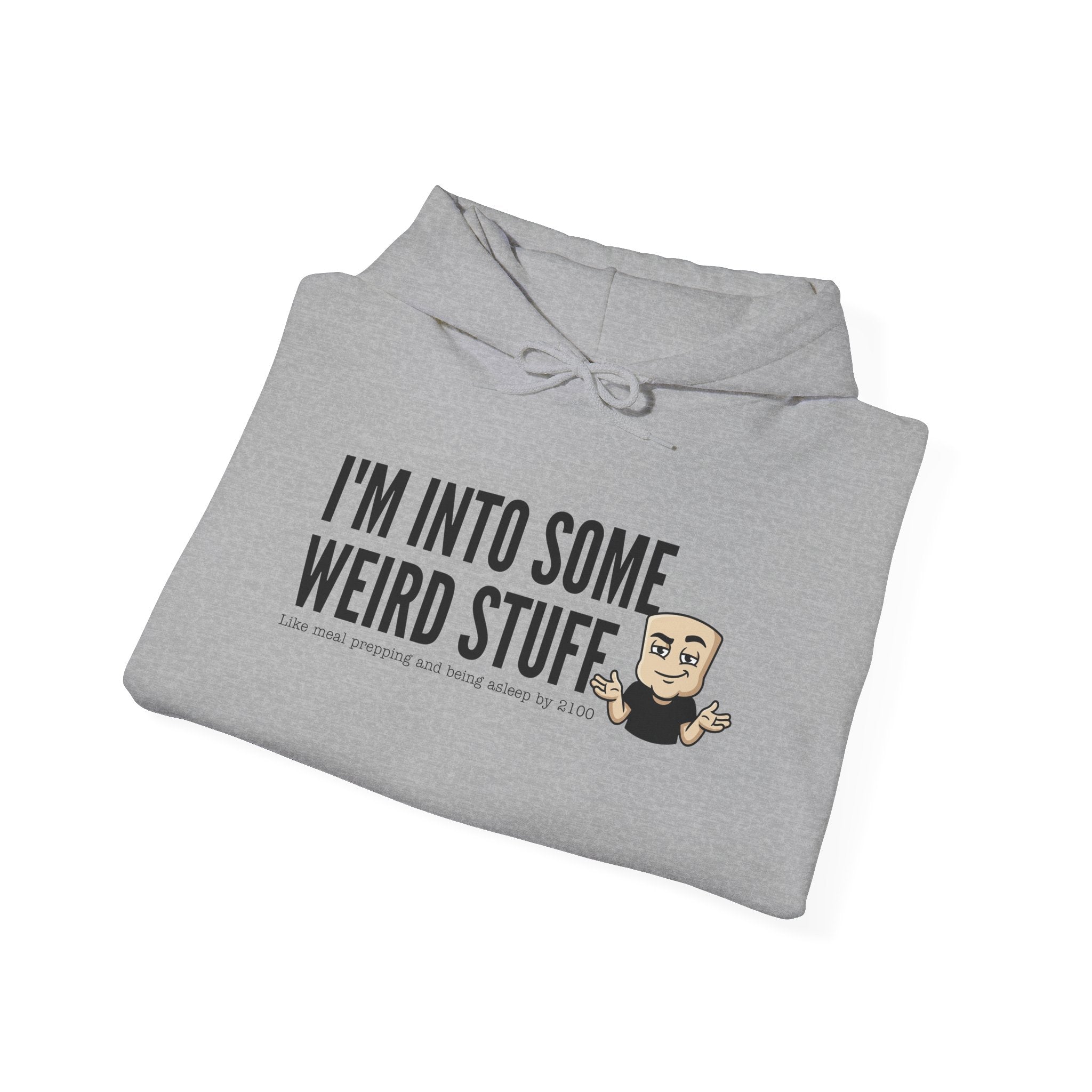 Heather gray hoodie with “I'M INTO WEIRD STUFF” graphic on the front.