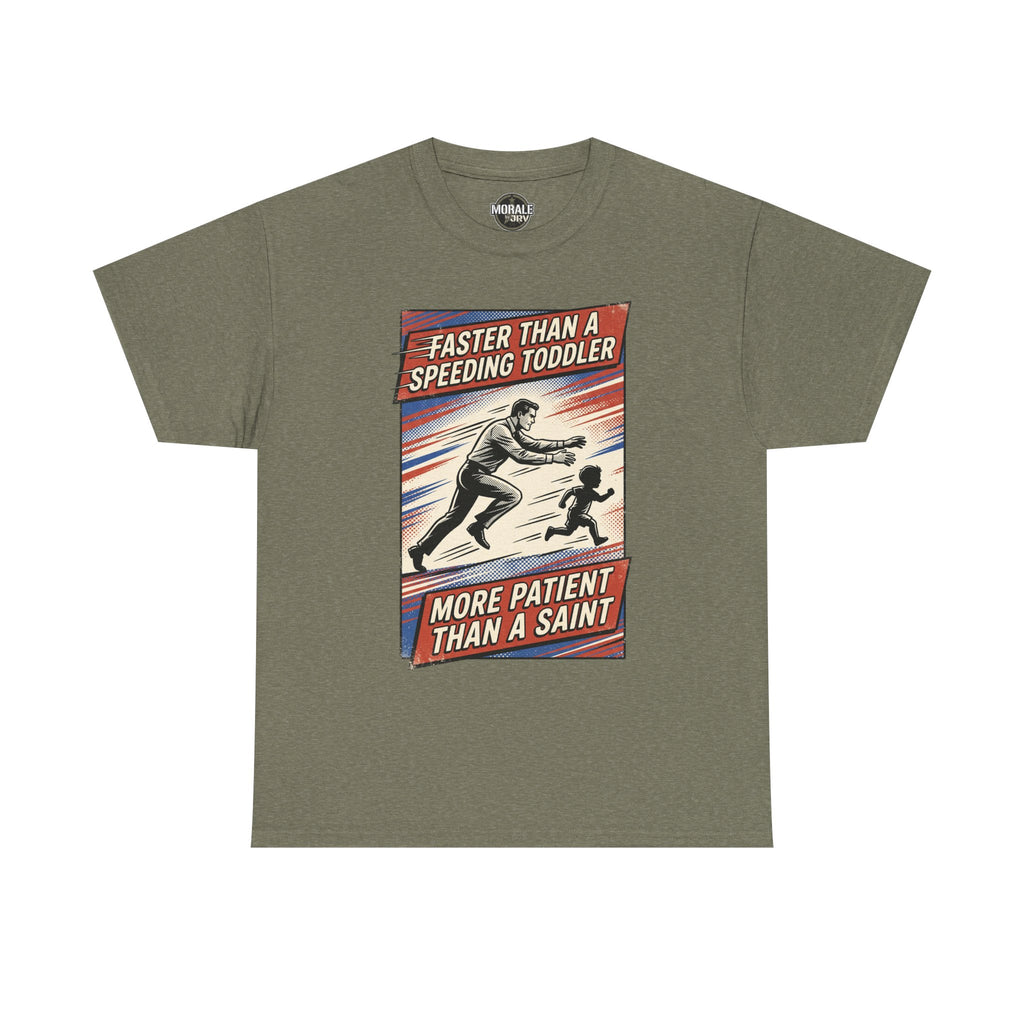 Faster Than A Speeding Toddler T-Shirt, heather military green, colorful front design
