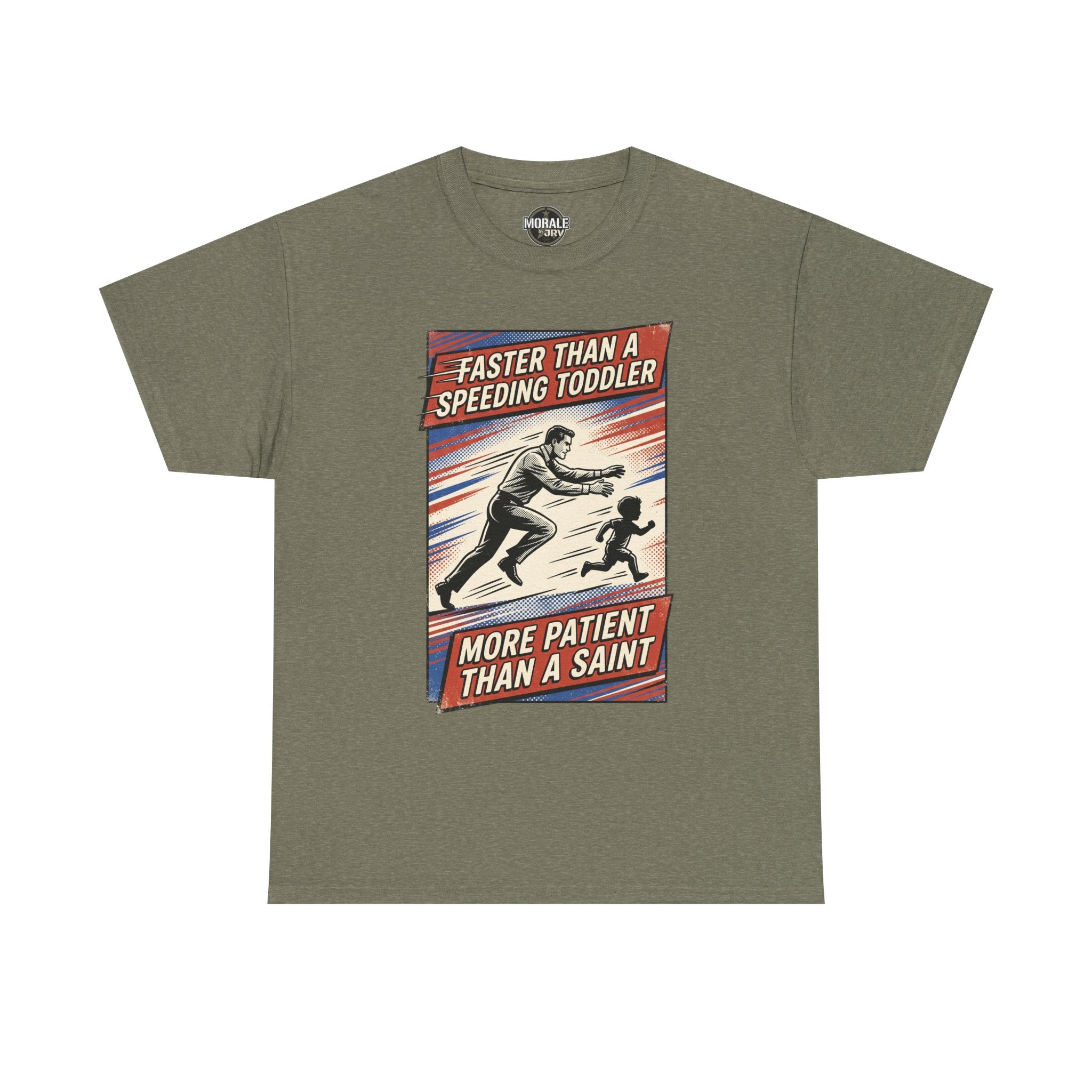 Faster Than A Speeding Toddler T-Shirt, heather military green, colorful front design