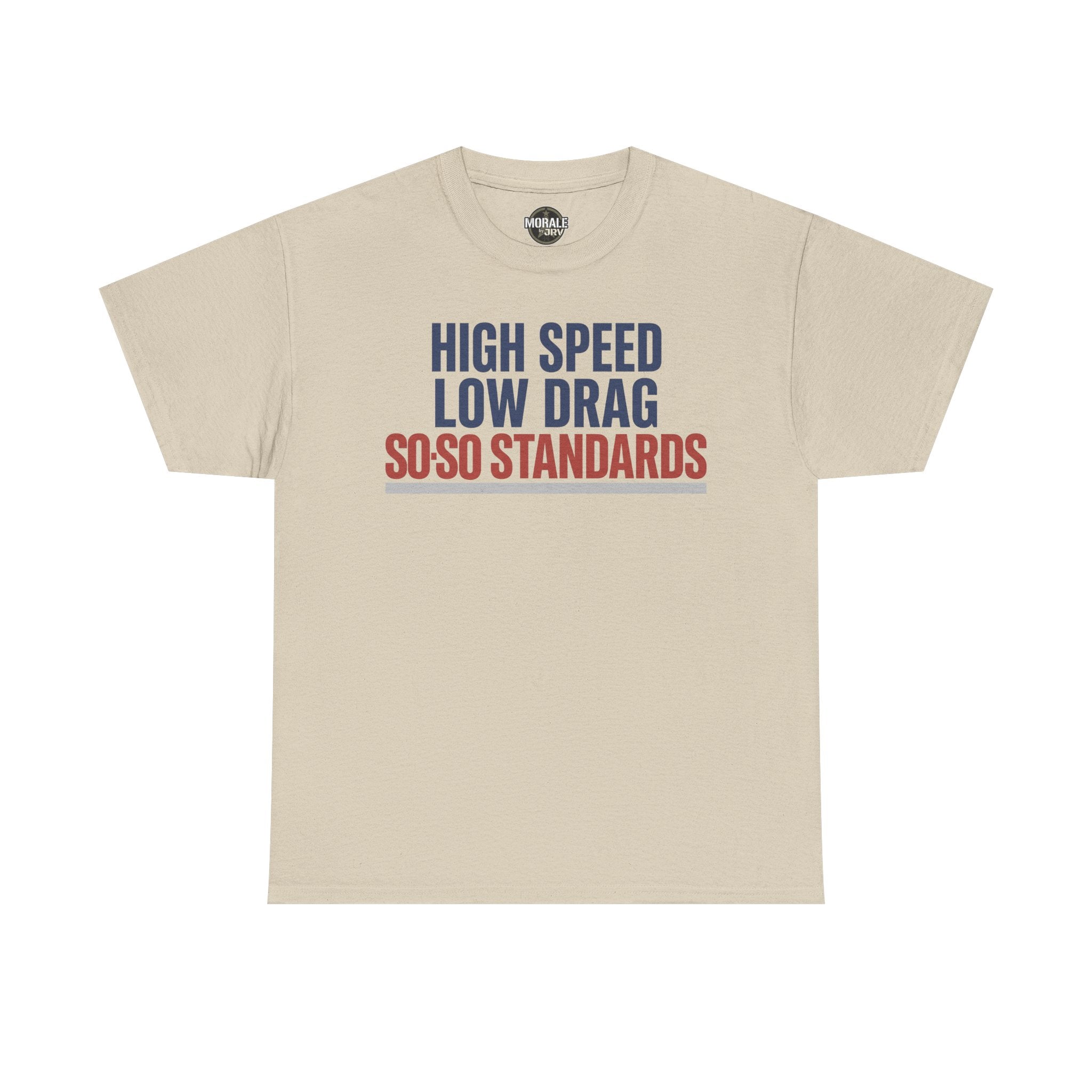 Beige crew-neck T-shirt with blue and red "High Speed Low Drag" slogan graphic