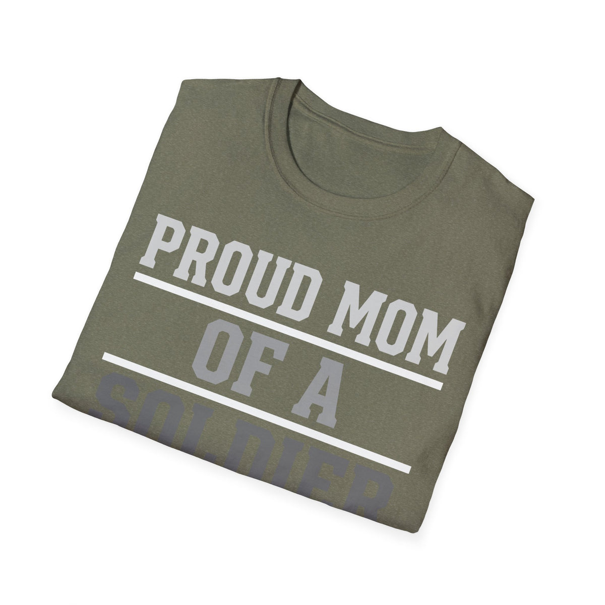 Proud Mom of a Soldier T-Shirt - Military Mom Tee