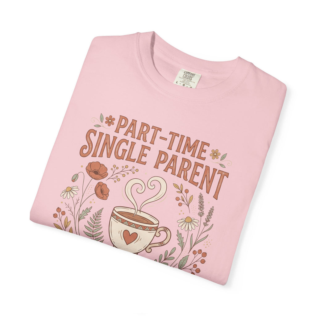 Light purple graphic T-shirt with “Part-Time Single Parent” and coffee cup print