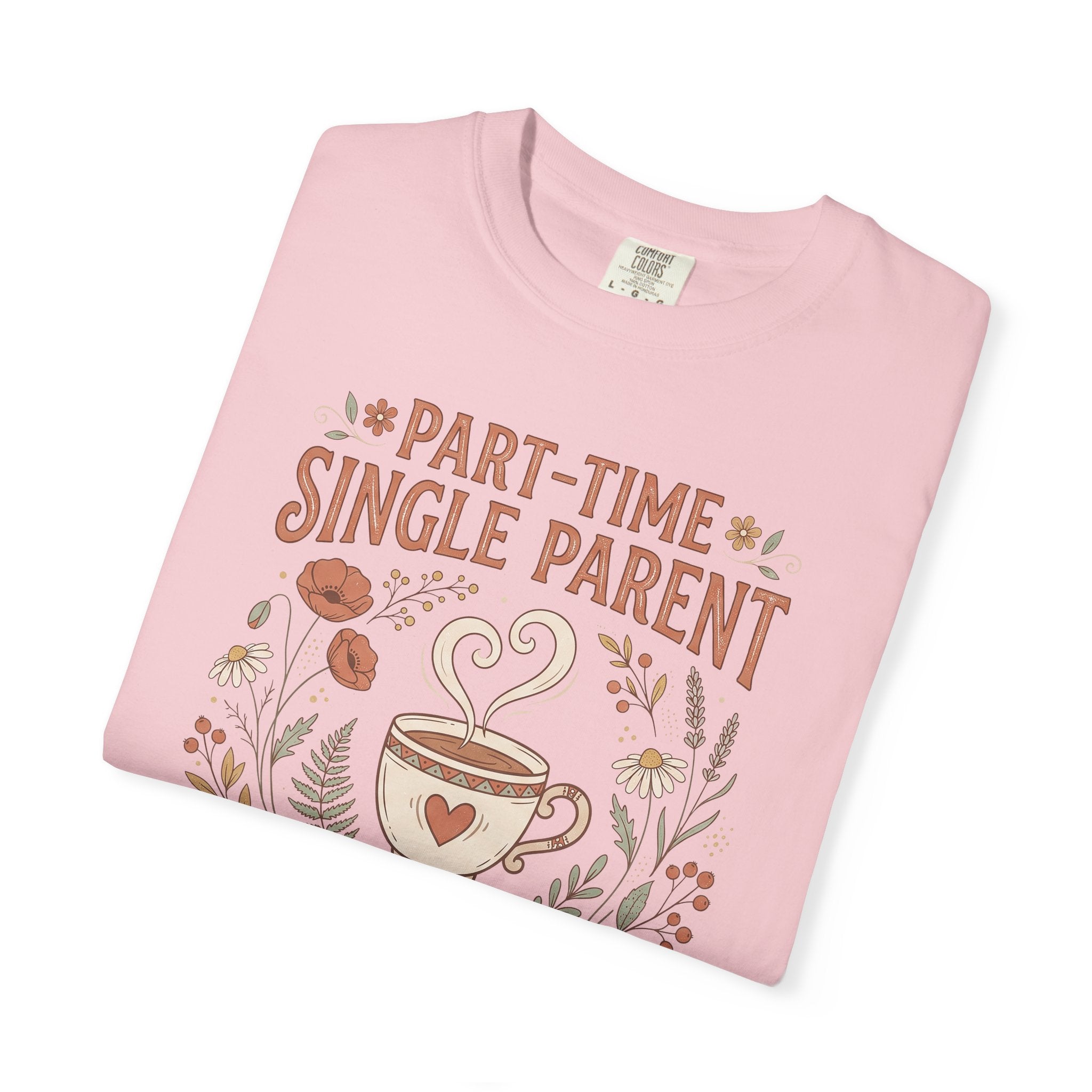 Light purple graphic T-shirt with “Part-Time Single Parent” and coffee cup print