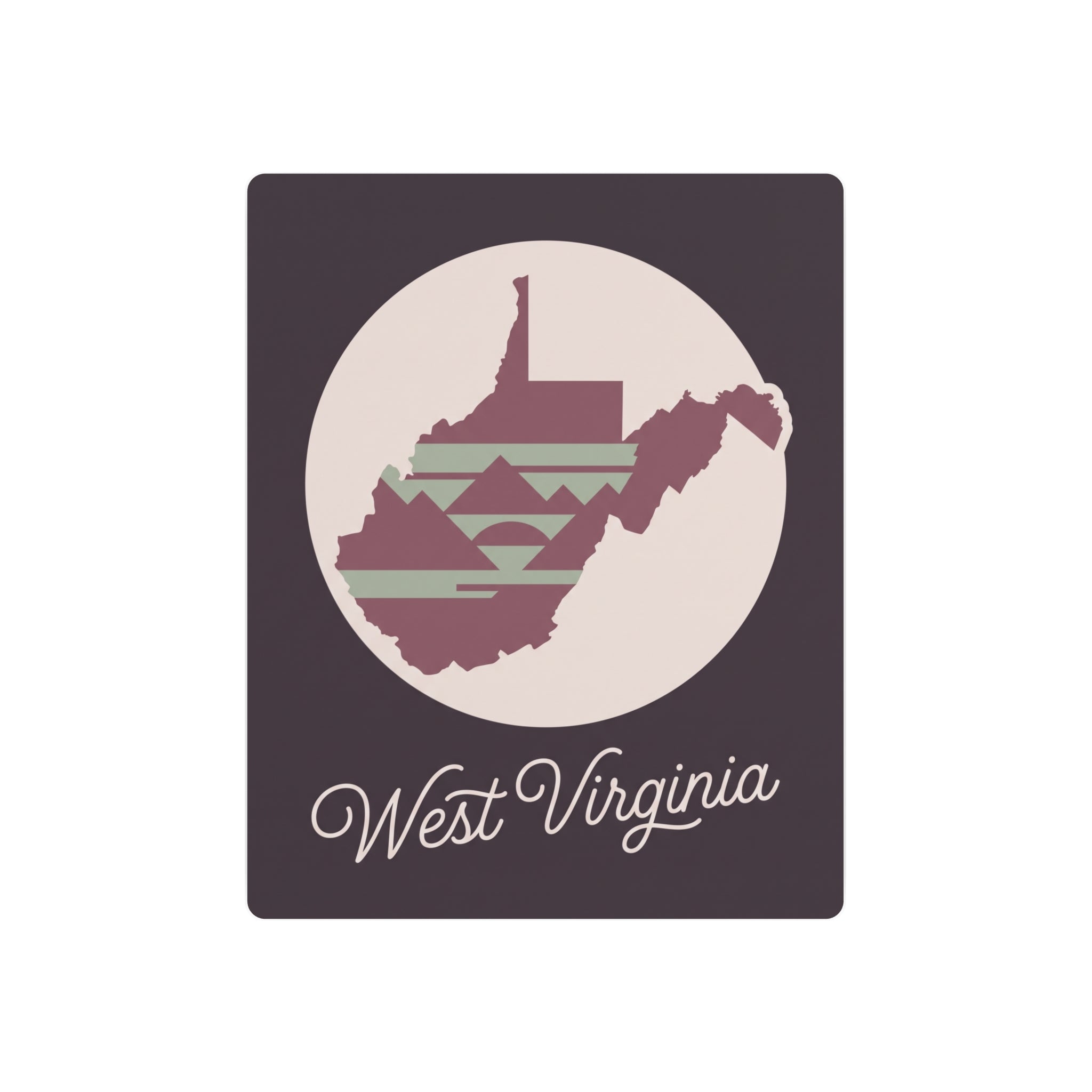 Mauve metal wall art sign with West Virginia silhouette circle and script text