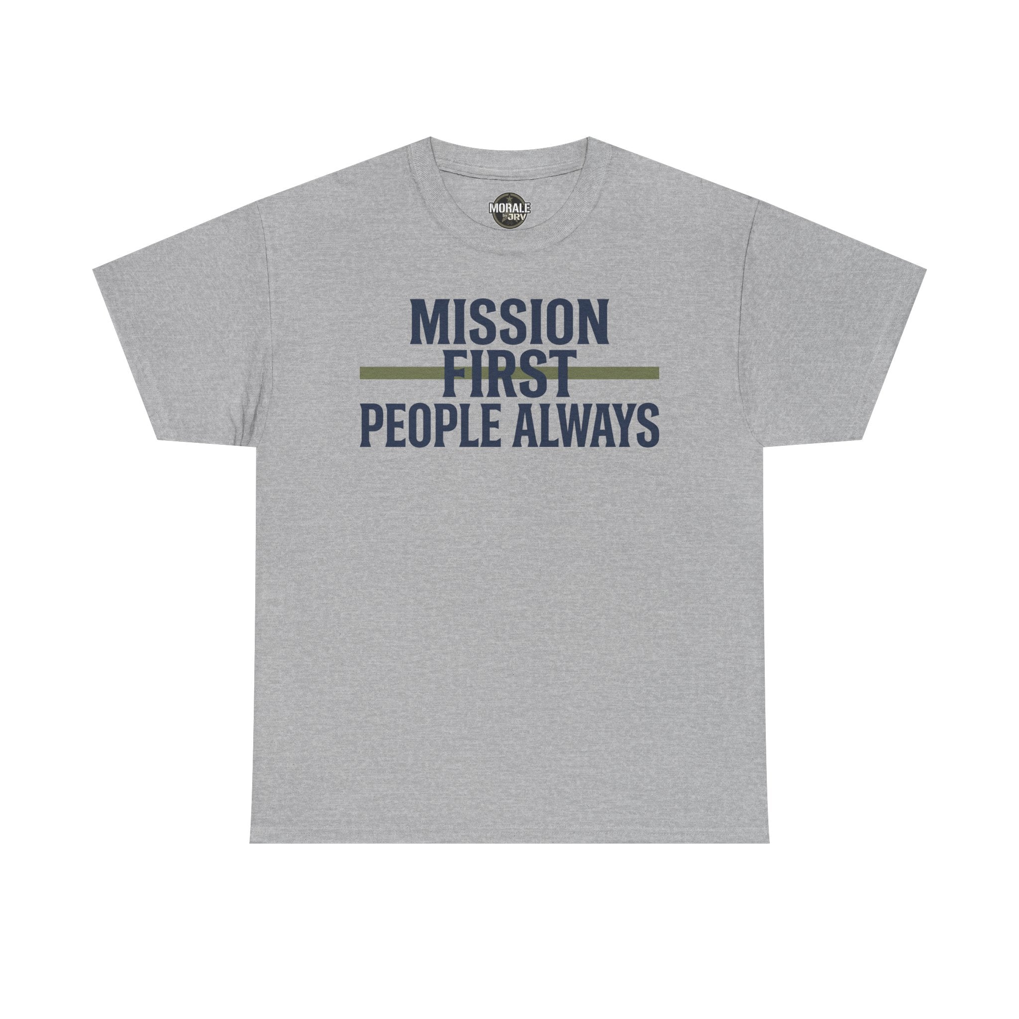 Light gray T-shirt with “Mission First People Always” slogan graphic at chest
