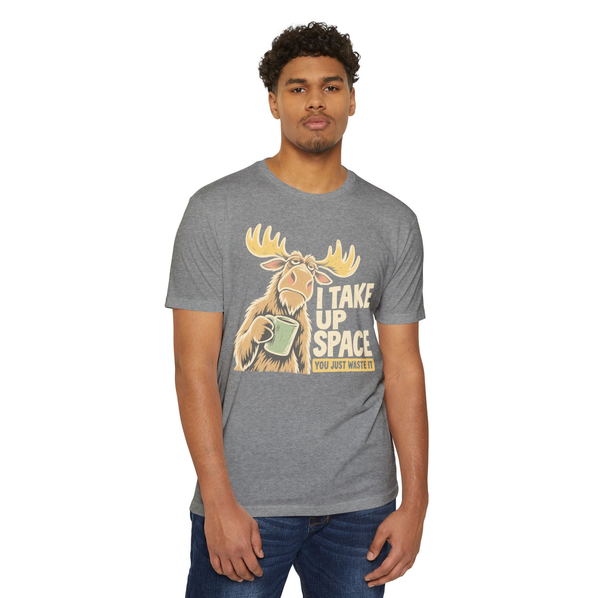 Heather gray moose graphic T-shirt with “I TAKE UP SPACE” front print