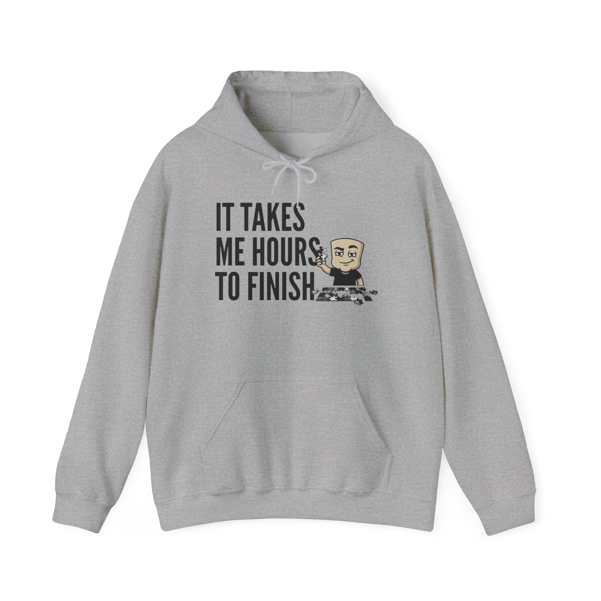 Light gray hoodie with “IT TAKES ME HOURS TO FINISH” chess graphic