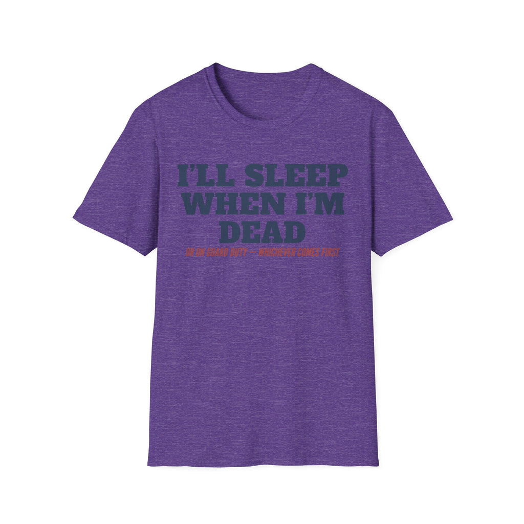 Purple crewneck T-shirt with front text graphic: “I'll Sleep When I'm Dead”