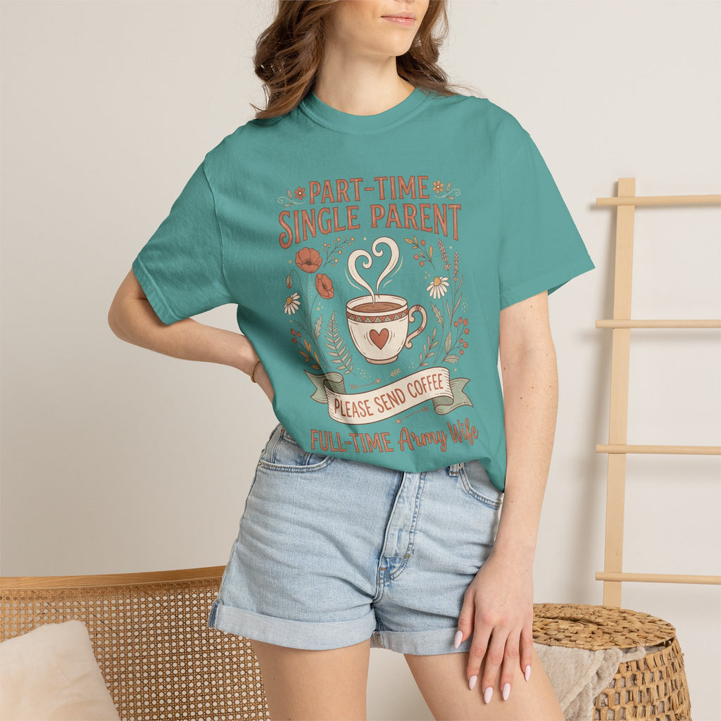 Teal t-shirt worn by model; front reads "Please Send Coffee" above the coffee mug.