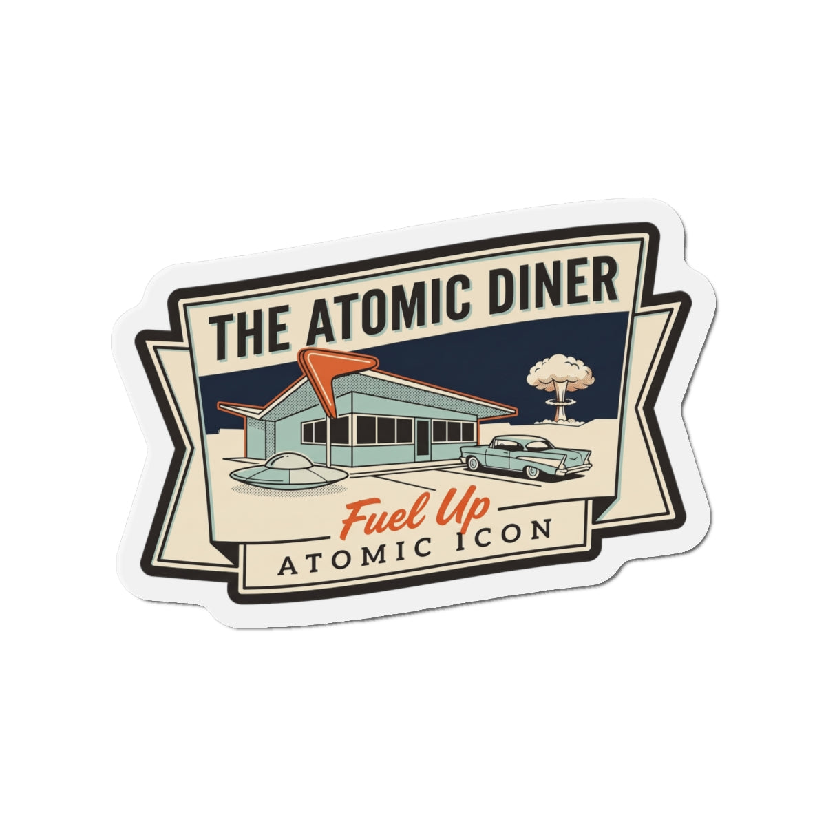 Die-cut magnet with the “Atomic Diner” badge design and “Fuel Up” ribbon
