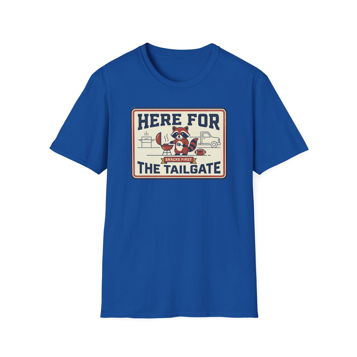 Royal blue short-sleeve T-shirt with 'Here for the Tailgate' graphic on chest