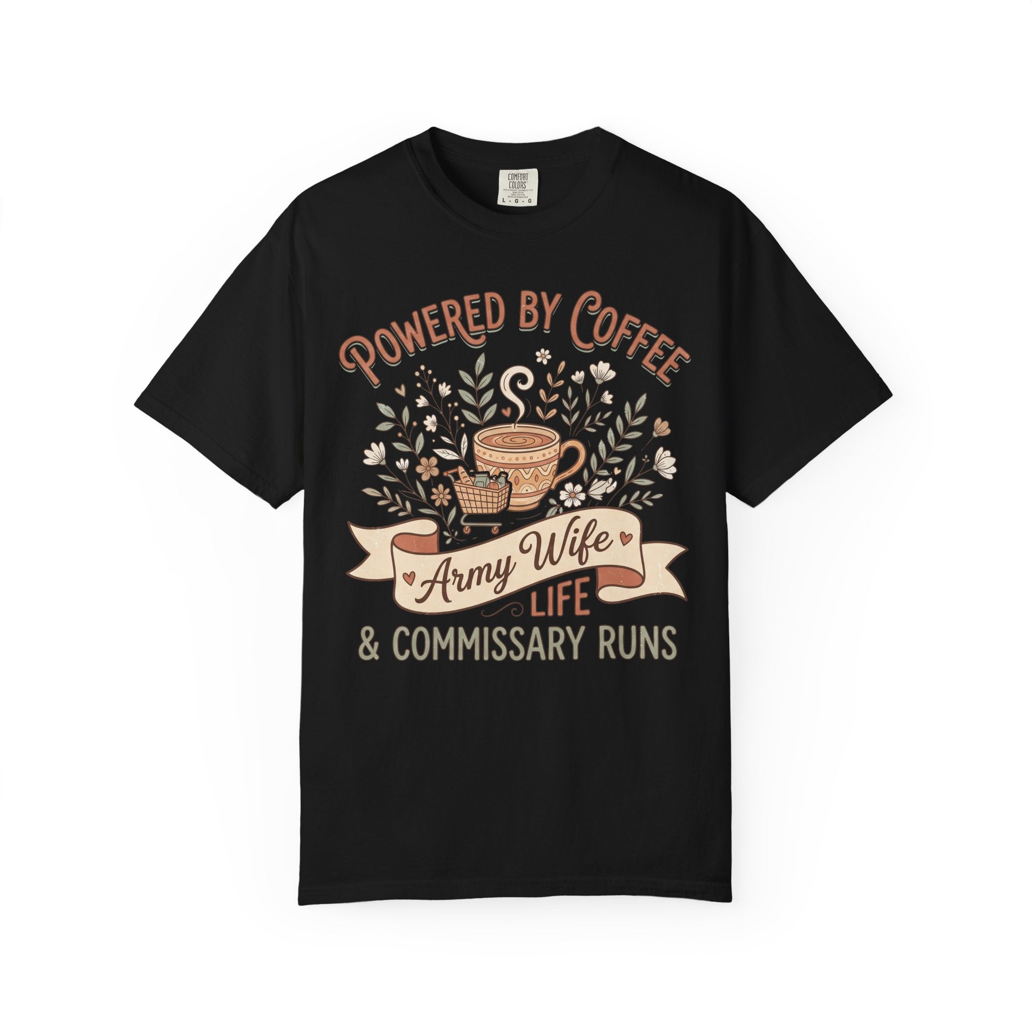 Black crewneck T-shirt with 'Powered by Coffee' coffee graphic and 'Army Wife Life' text
