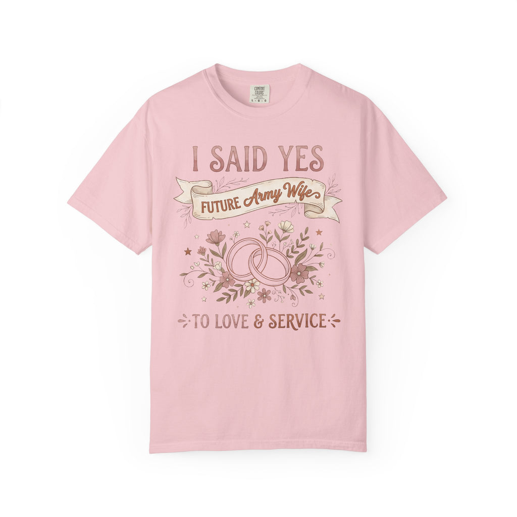 Pink T-shirt with 'I said yes' Future Army Wife graphic and ribbon text