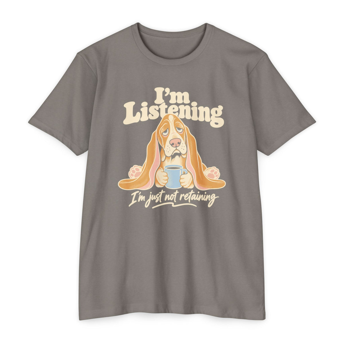 Gray T-shirt with basset hound "I'm Listening" front print