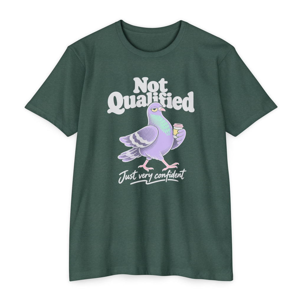 Deep green crew-neck T-shirt with Not Qualified pigeon graphic
