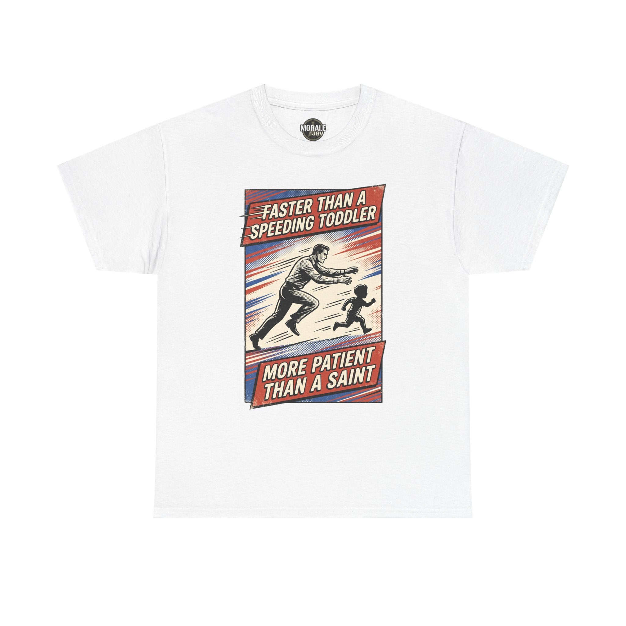 Faster Than A Speeding Toddler T-Shirt, white, retro text graphic on chest