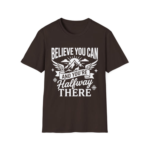 Dark Chocolate t-shirt with “Believe You Can” mountain hiking quote graphic on front